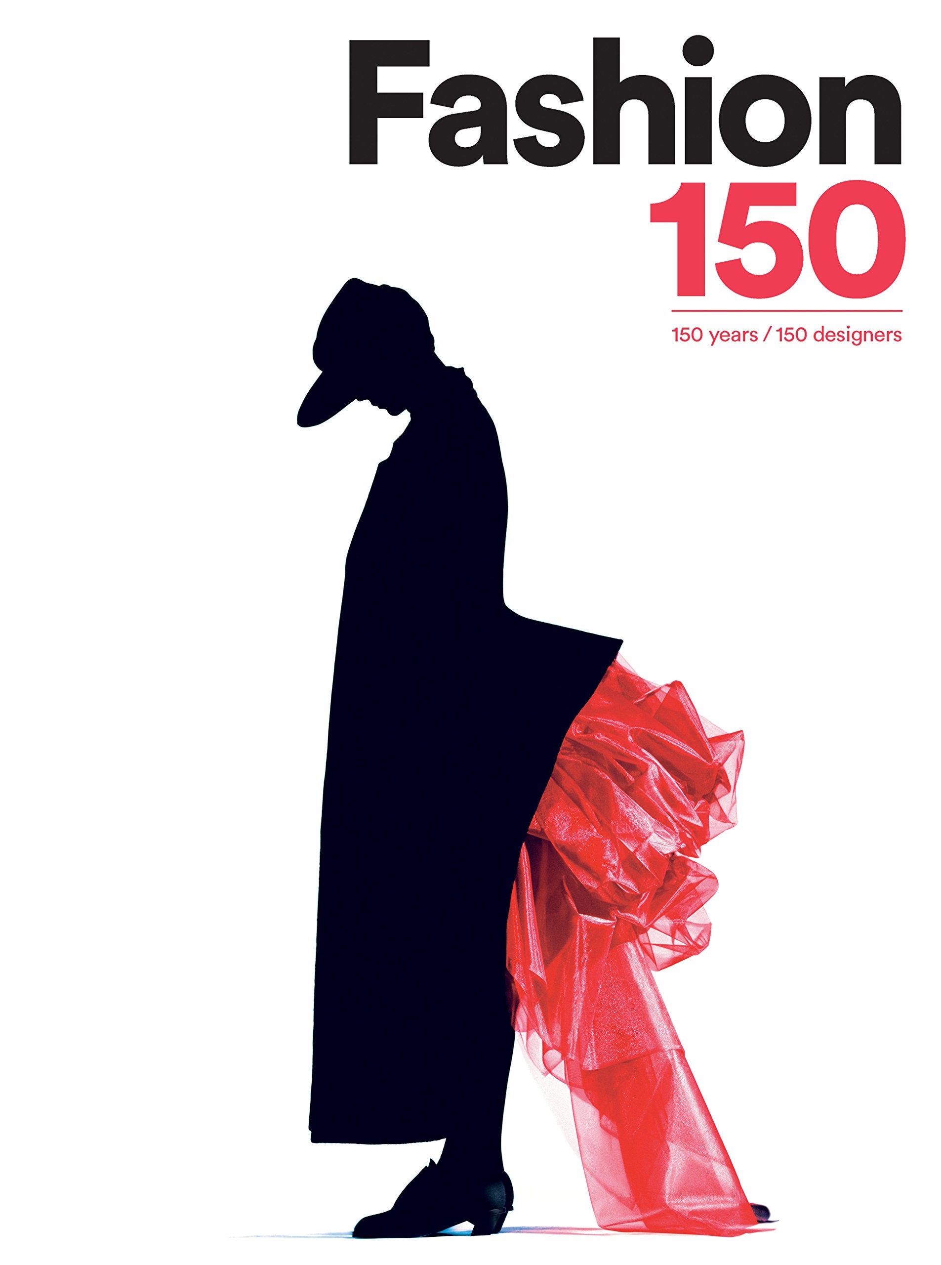Fashion 150 : 150 Years, 150 Designers Film, Art & Culture