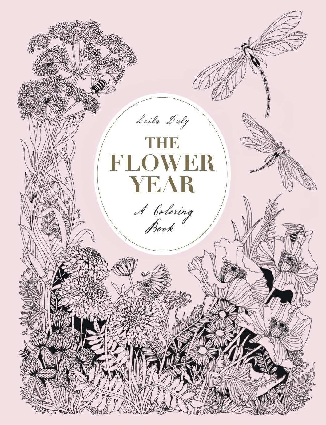 The Flower Year: A Coloring Book for Adults Hobbies & Crafts