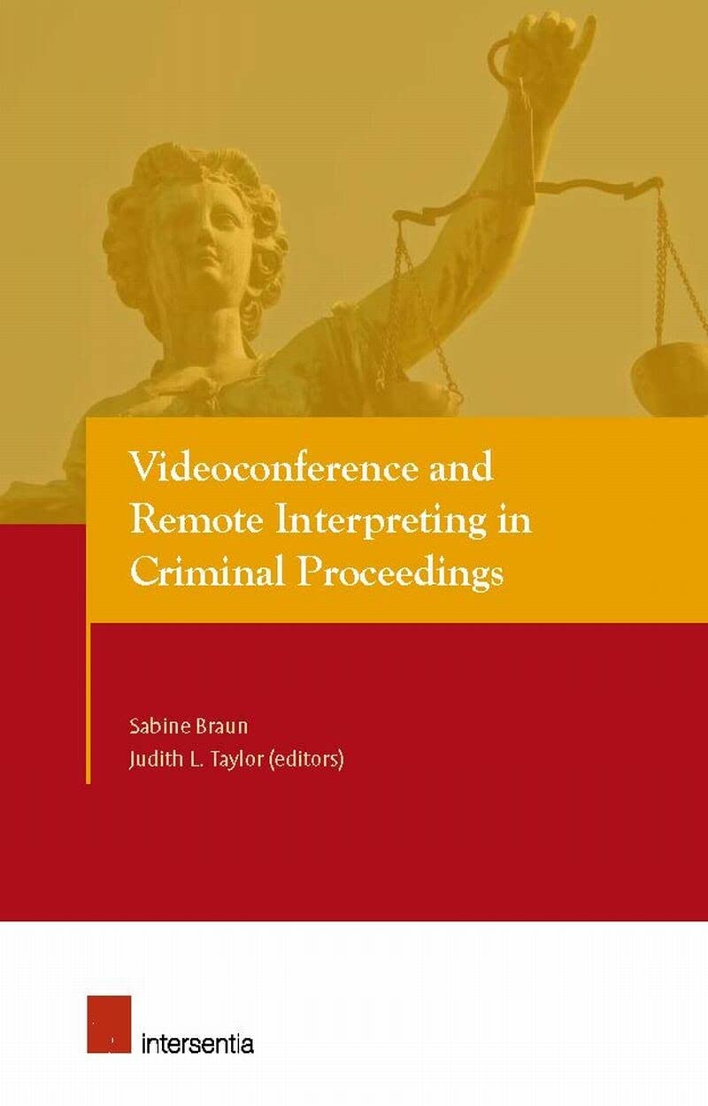Product Image: Videoconference and Remote Interpreting in Criminal Proceedi
