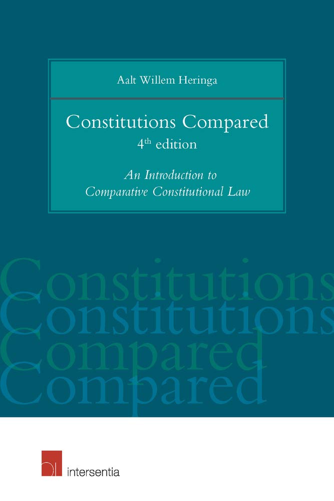 Constitutions Compared: An Introduction to Comparative Constitutional Law Law Books