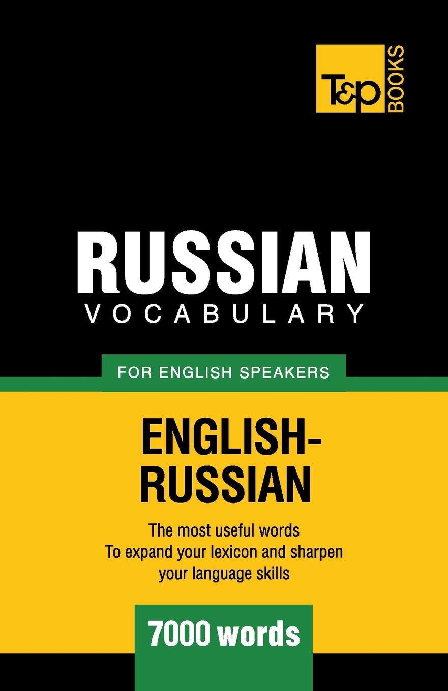 Russian Vocabulary for English Speakers - 7000 words (American English Collection, Band 252) General education