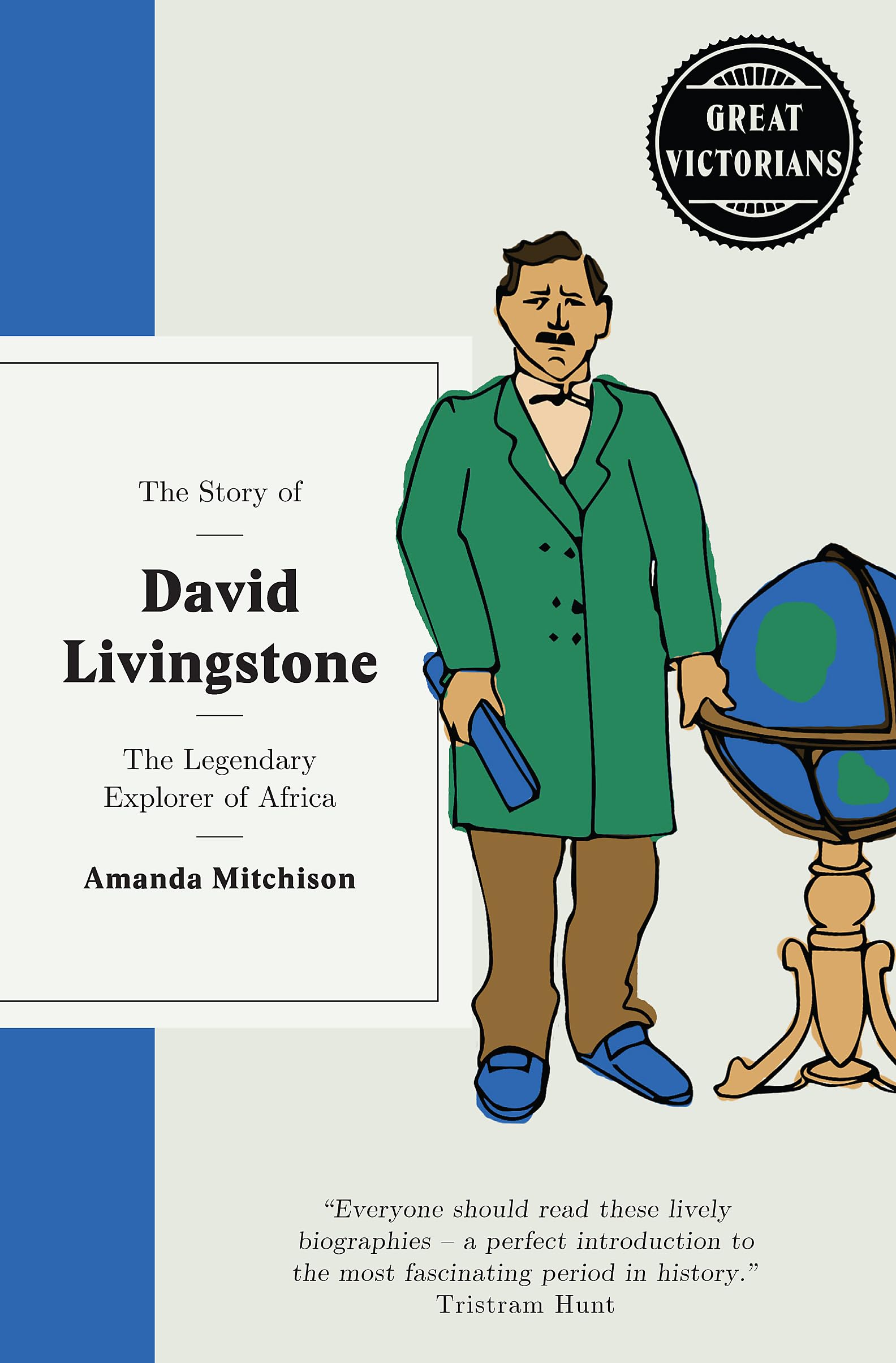 The Story of David Livingstone: The legendary explorer of Africa Contemporary literature