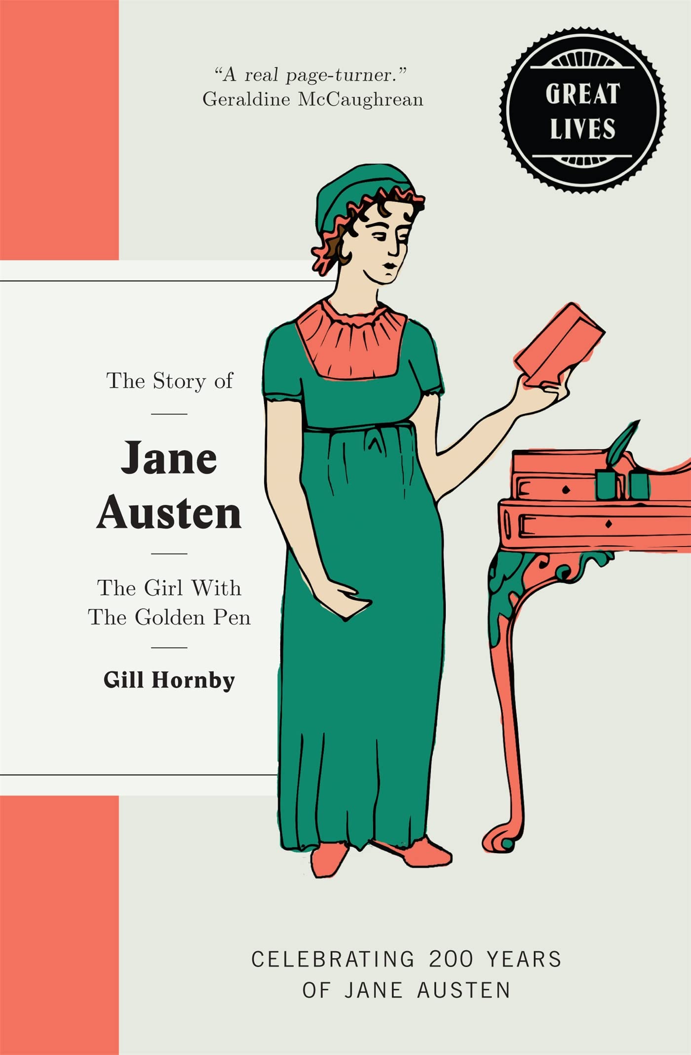 Jane Austen: The girl with the golden pen book