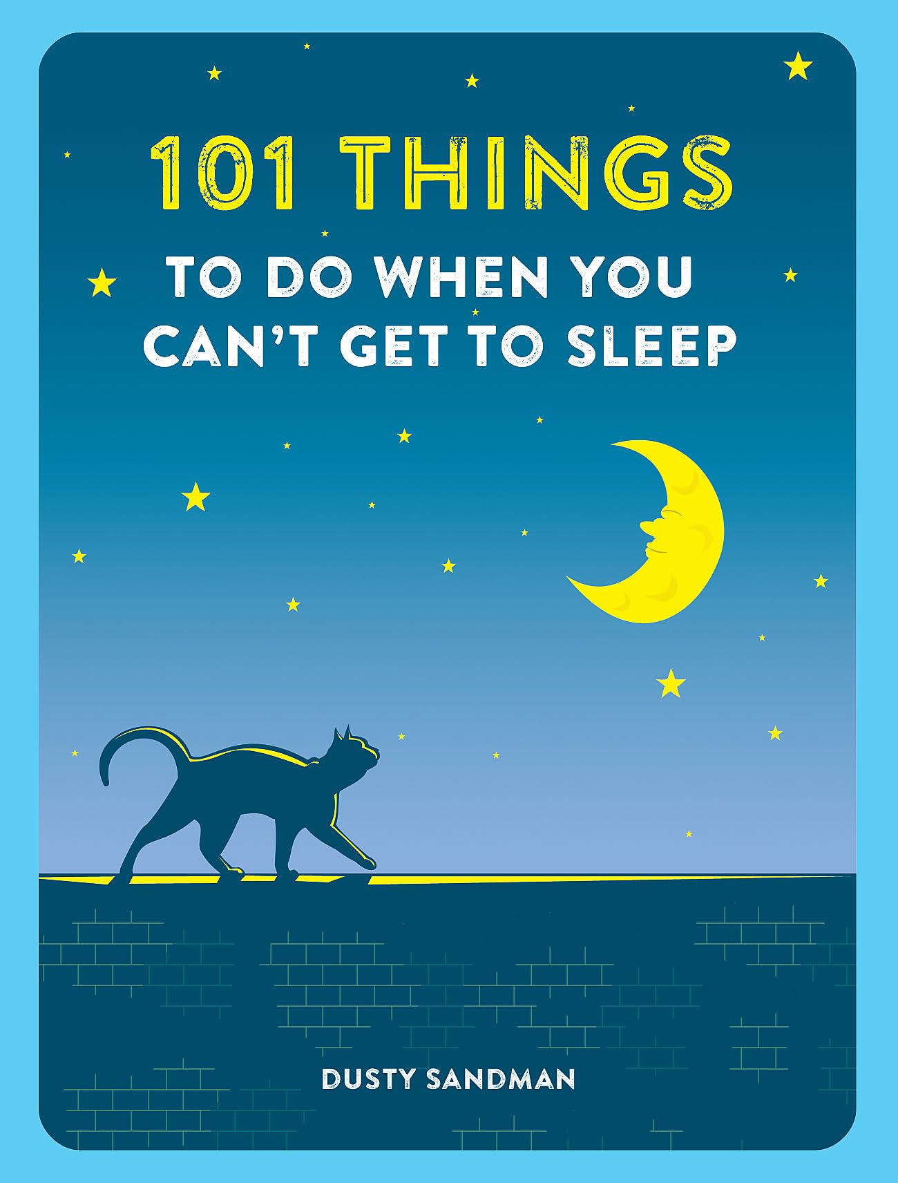 101 Things To Do When You Can't Get To Sleep Humour & Satire