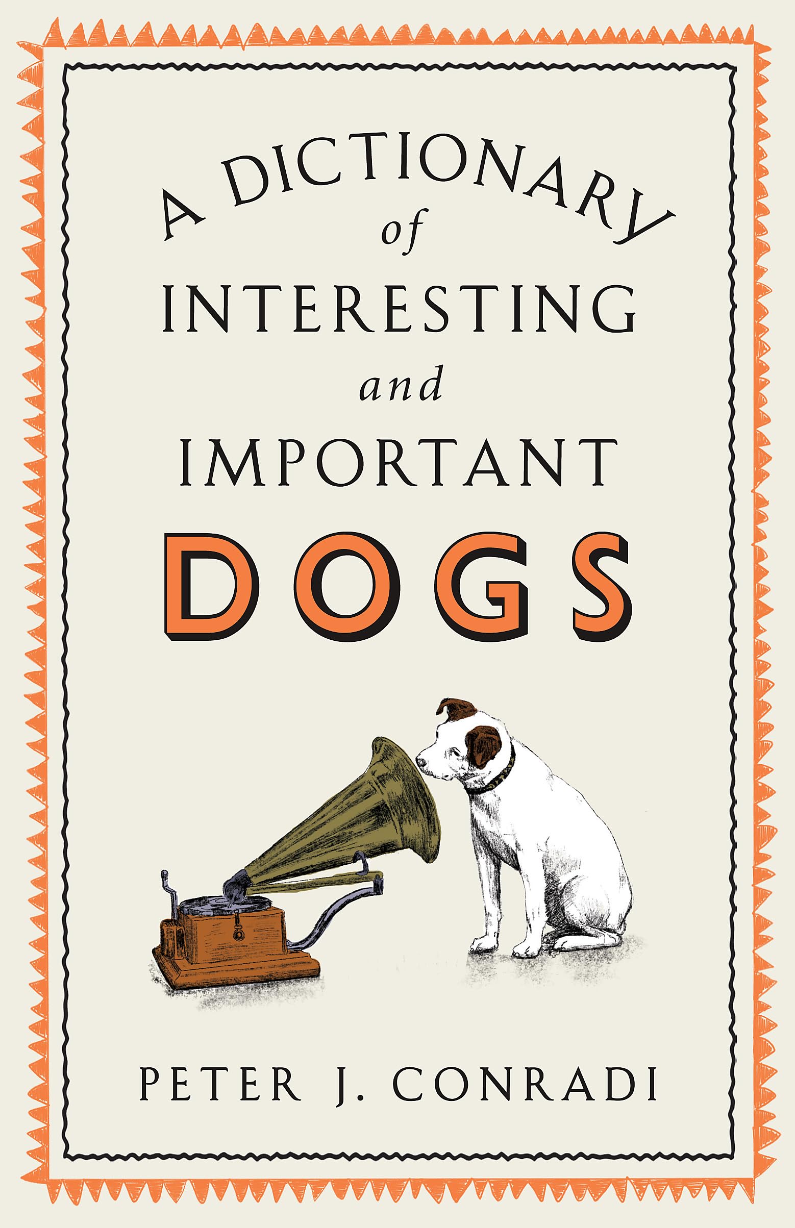 A Dictionary of Interesting and Important Dogs Lifestyle