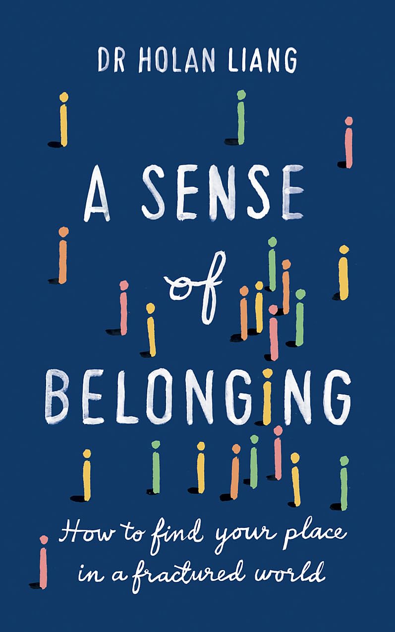 A Sense of Belonging: How to find your place in a fractured world Philosophy