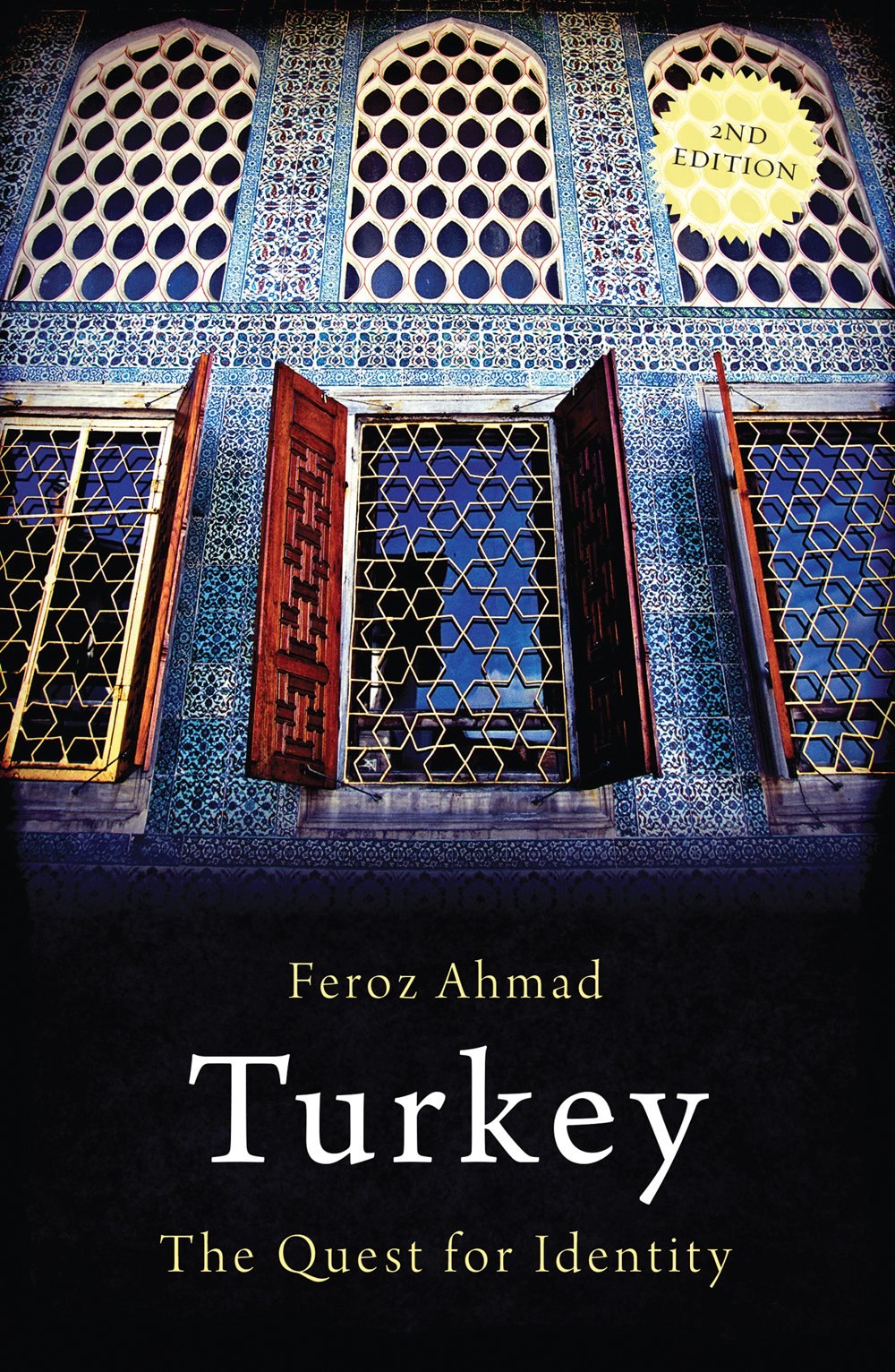 Turkey: The Quest for Identity (Short Histories) Social Sciences