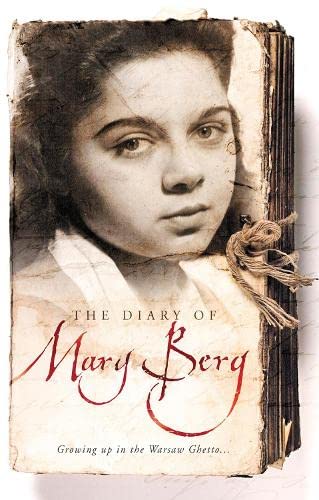 The Diary of Mary Berg: Growing Up in the Warsaw Ghetto Books