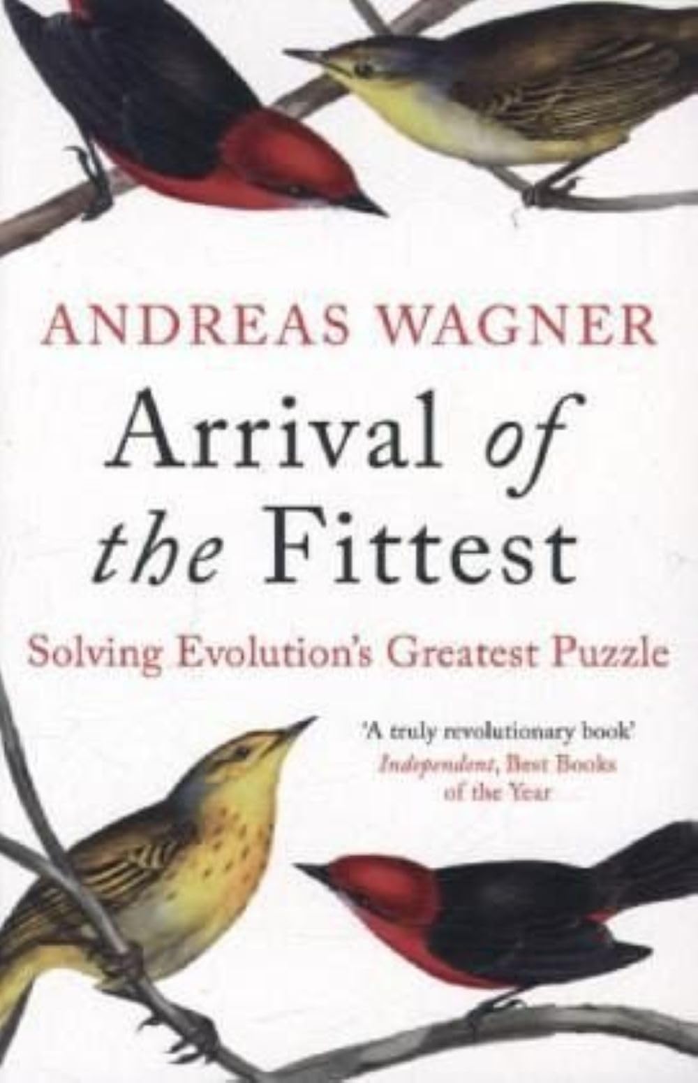 Arrival of the Fittest Natural Sciences