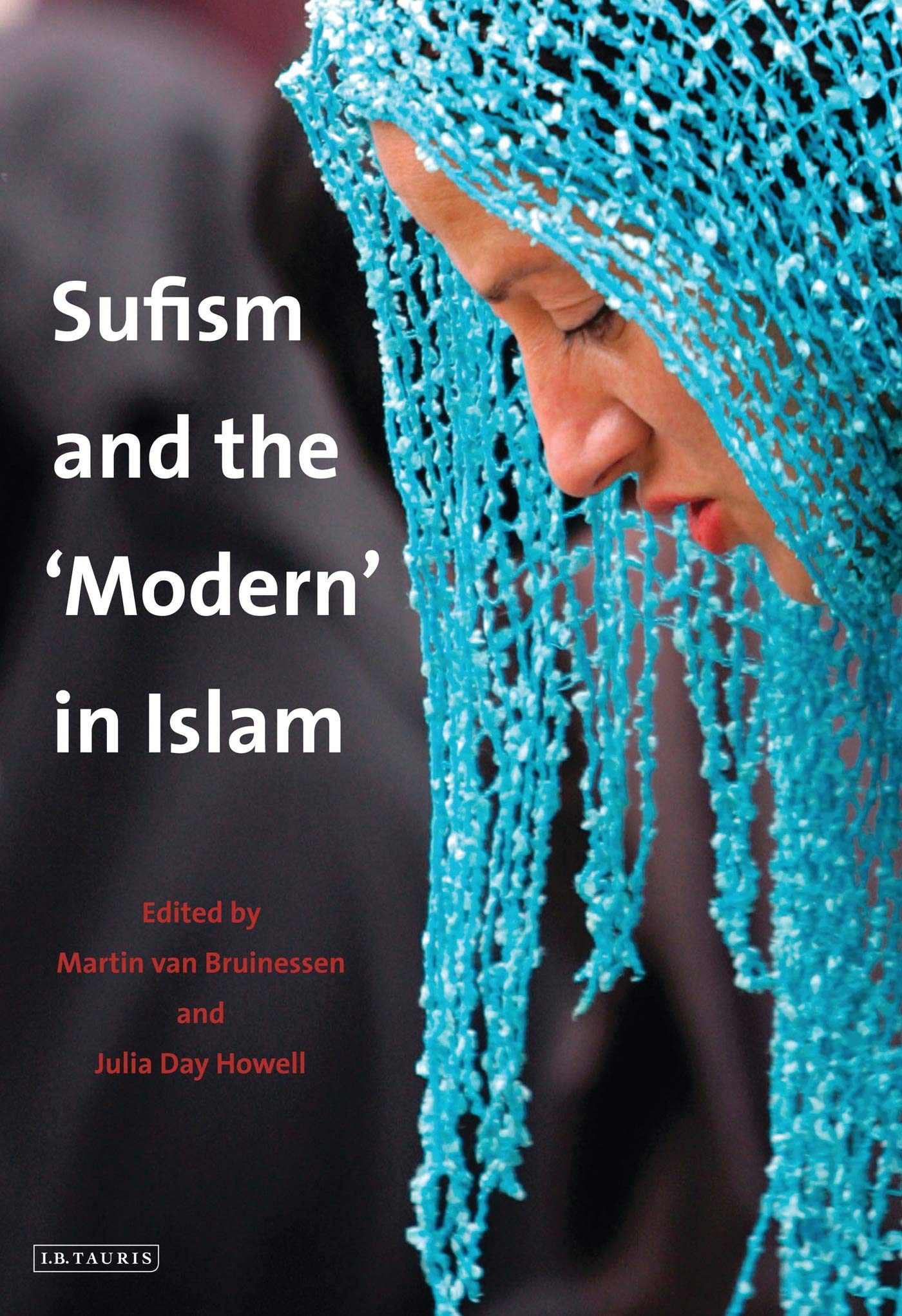 Sufism and the 'Modern' in Islam book