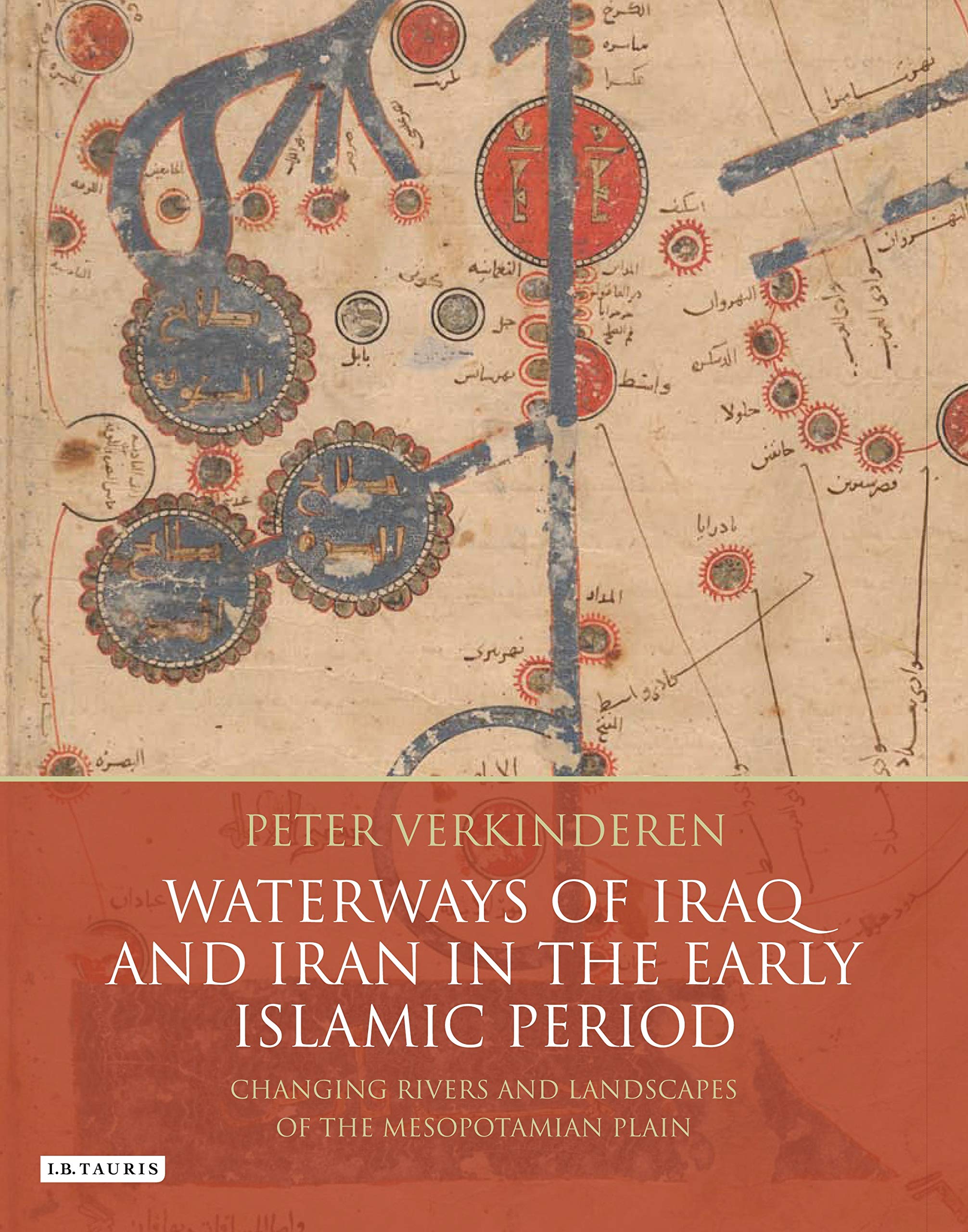 Waterways of Iraq and Iran in the Early Islamic Period Social Sciences