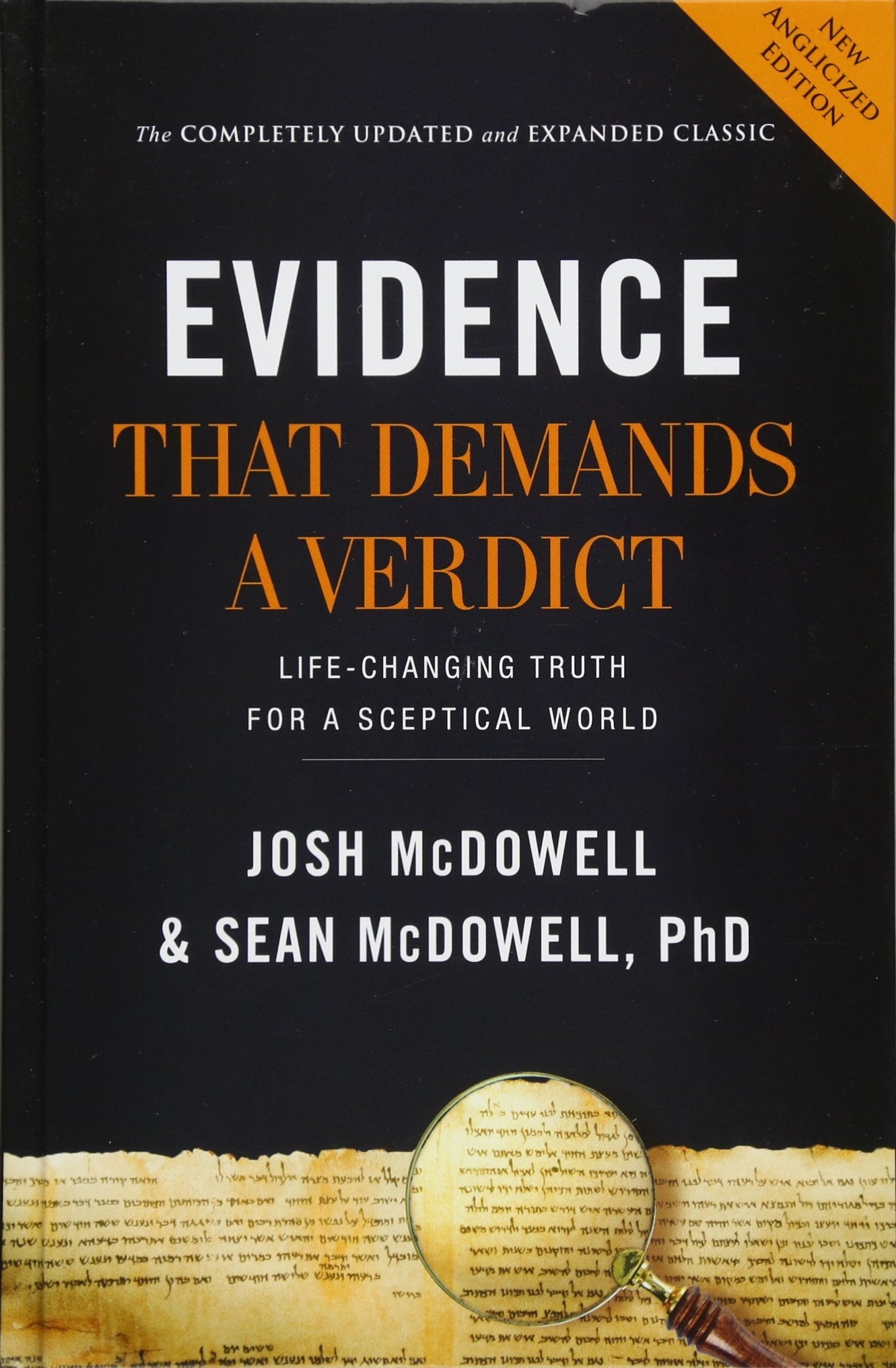 Evidence that Demands a Verdict (Anglicized): Life-Changing Truth for a Sceptical World Religion & Esotericism