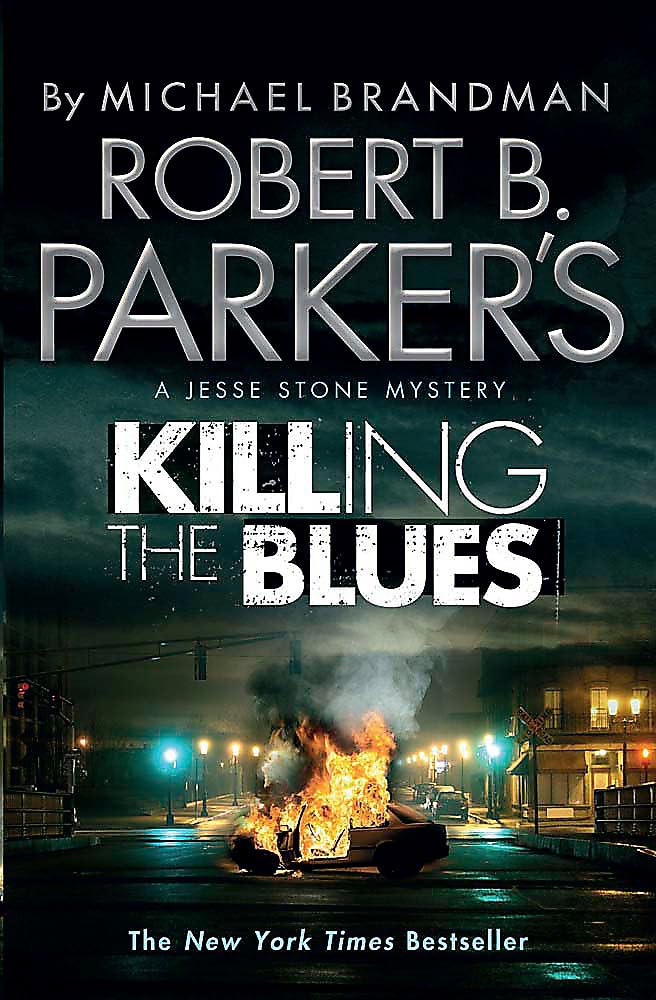 Robert B. Parker's Killing the Blues: A Jesse Stone Novel Contemporary literature