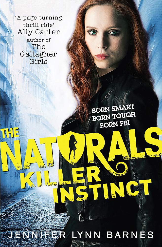 The Naturals: Killer Instinct: Book 2 Fiction