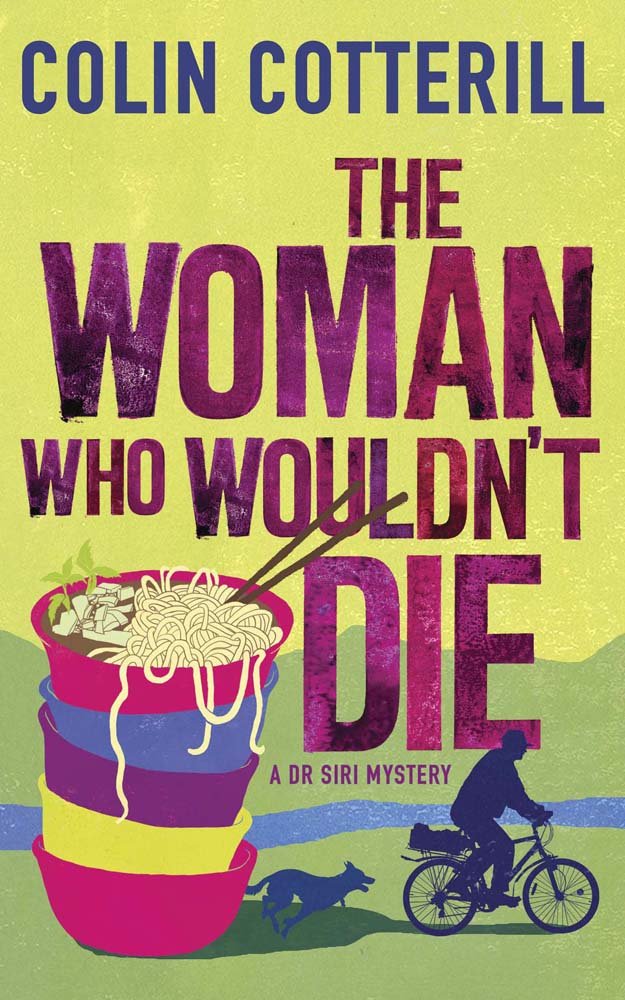 The Woman Who Wouldn't Die: A Dr Siri Mystery Contemporary literature