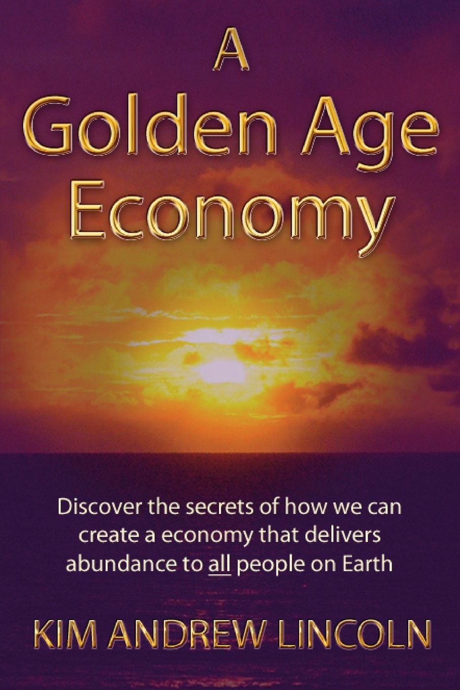 A Golden Age Economy Philosophy