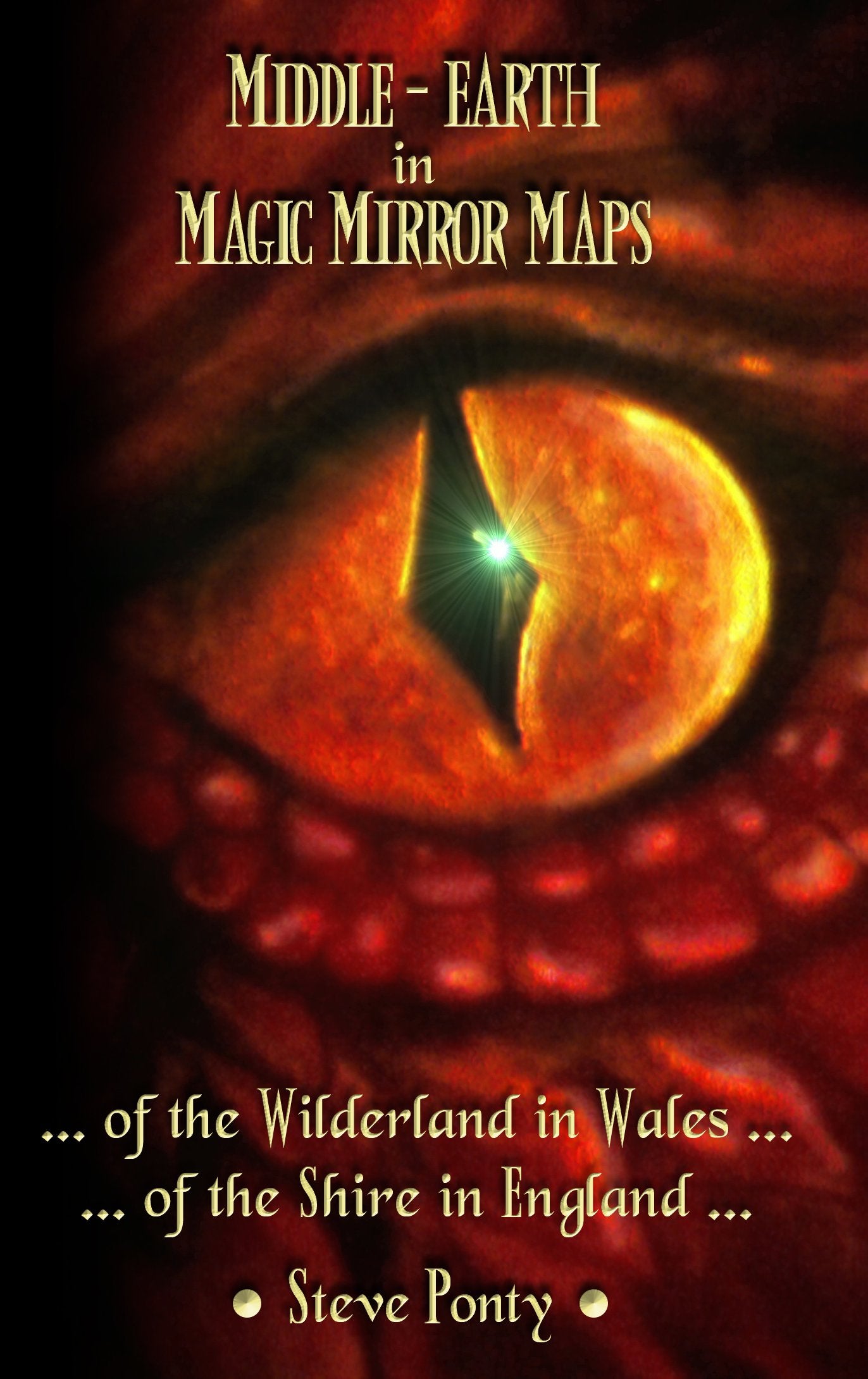 Middle-Earth in Magic Mirror Maps... Of the Wilderland in Wales... Of the Shire in England Contemporary literature Books