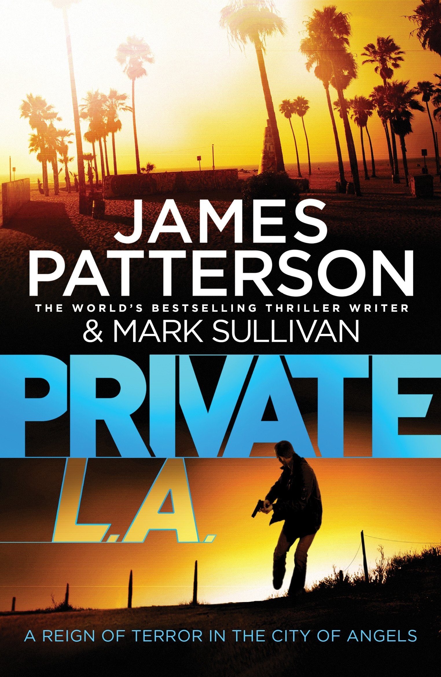 Private L.A.: (Private 7) Contemporary literature Books