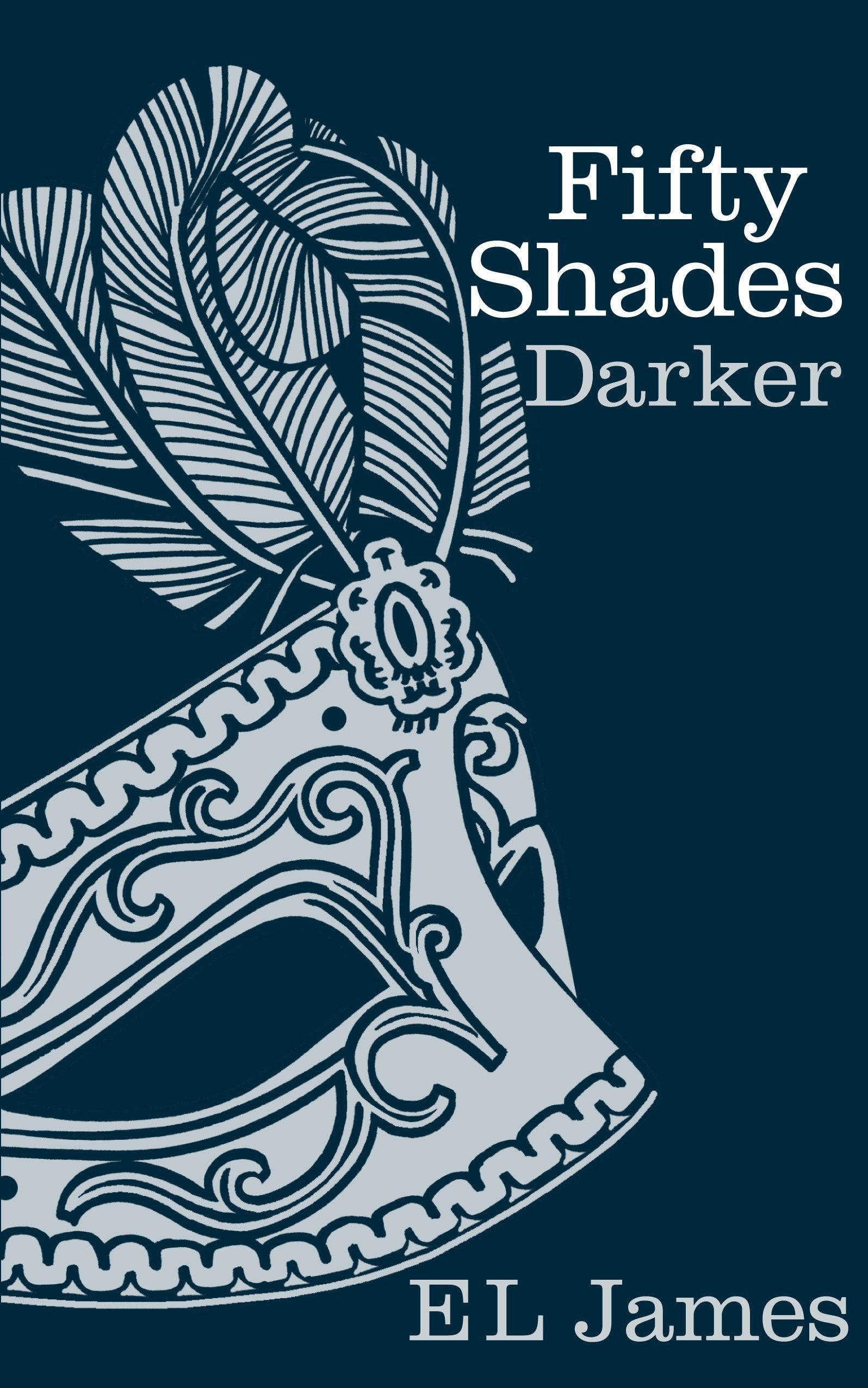Fifty Shades Darker: Book 2 of the Fifty Shades trilogy Medicine