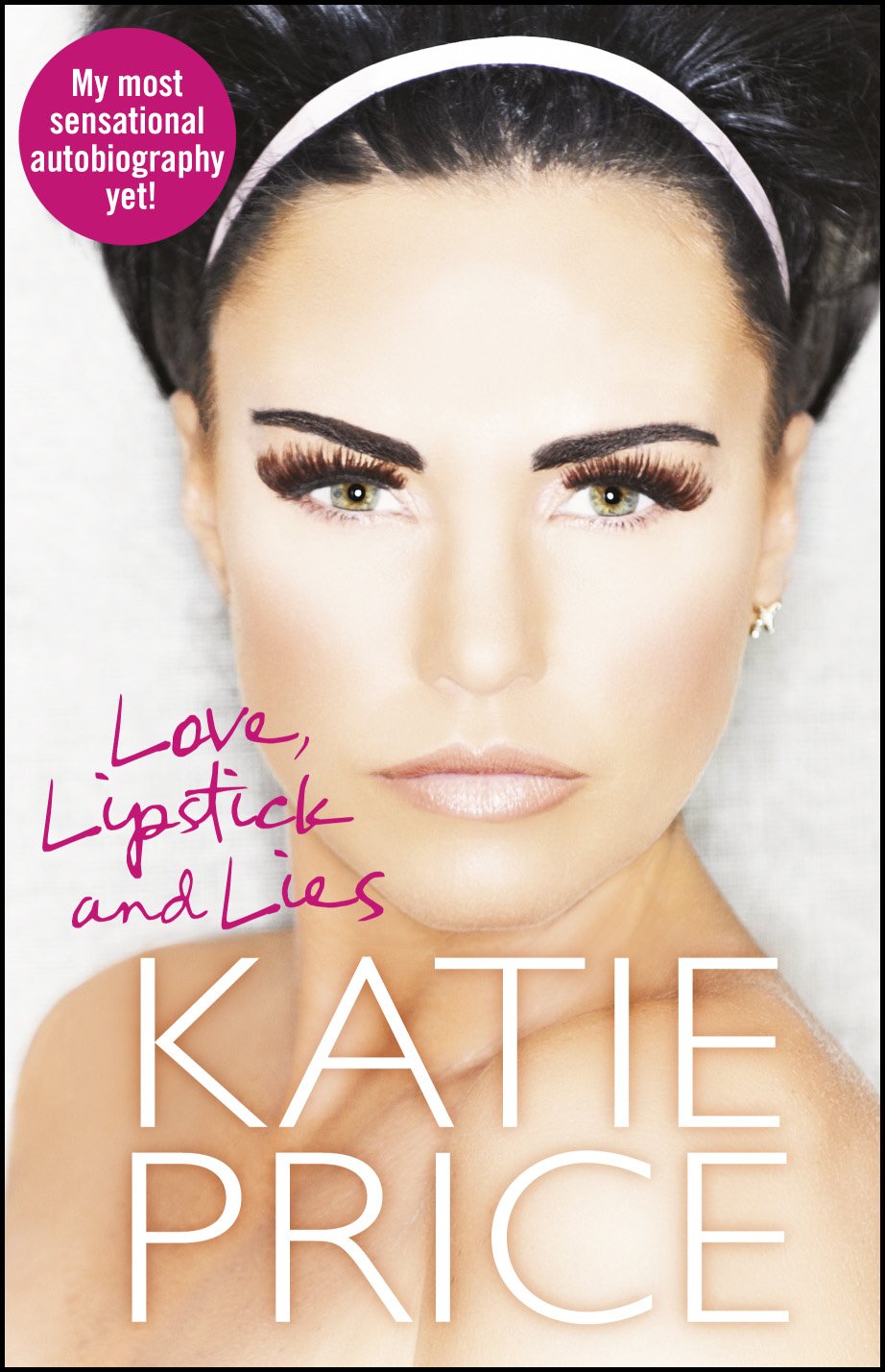 Love, Lipstick and Lies book