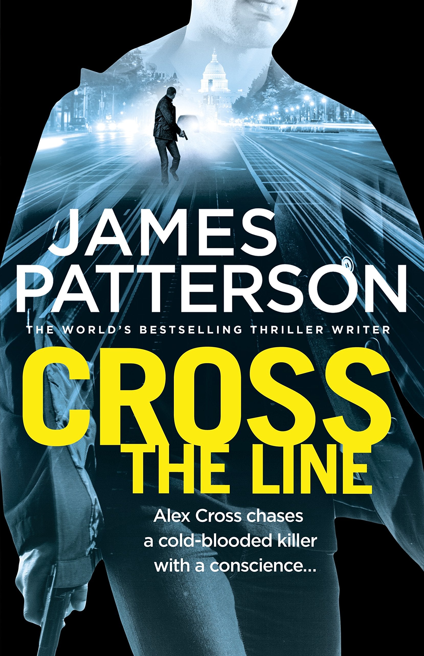Cross the Line: (Alex Cross 24) Contemporary literature