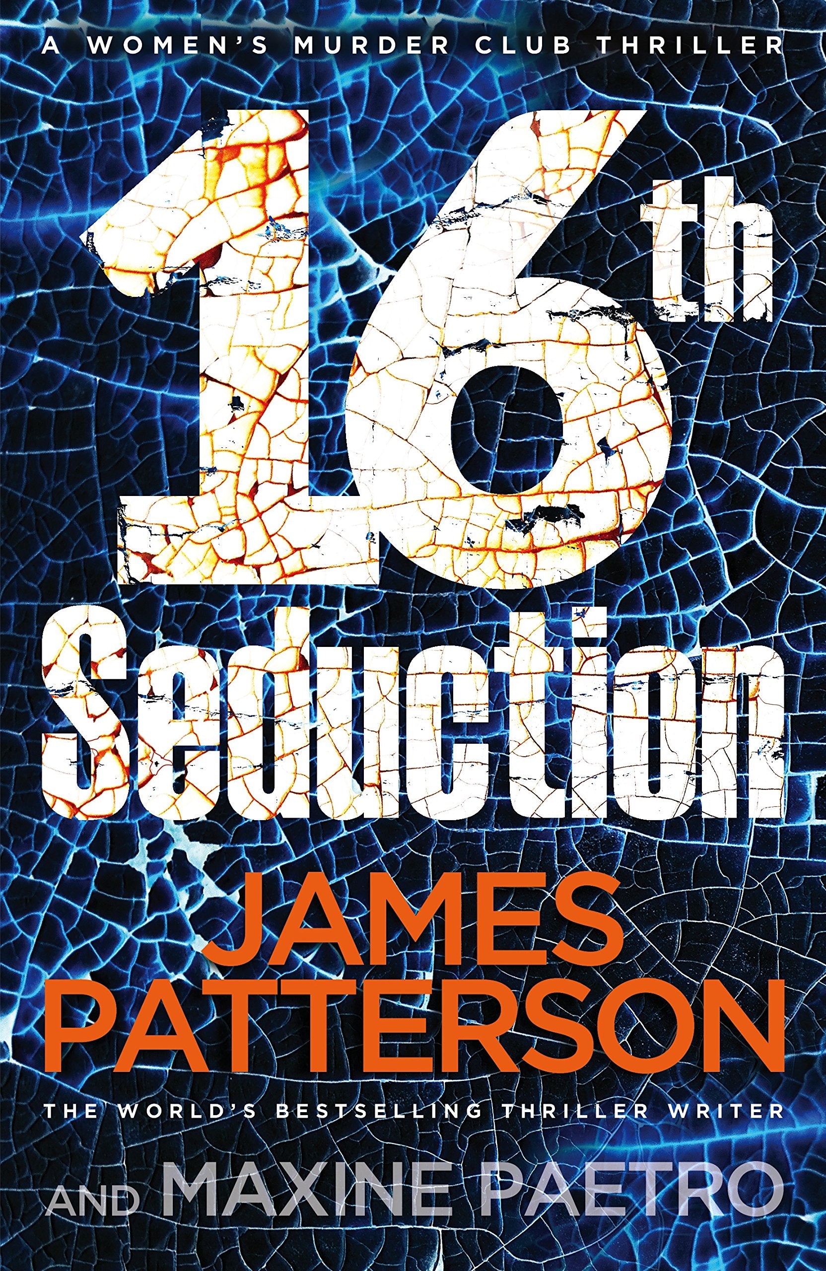 16th Seduction: A heart-stopping disease - or something more sinister? (Women’s Murder Club 16) Contemporary literature