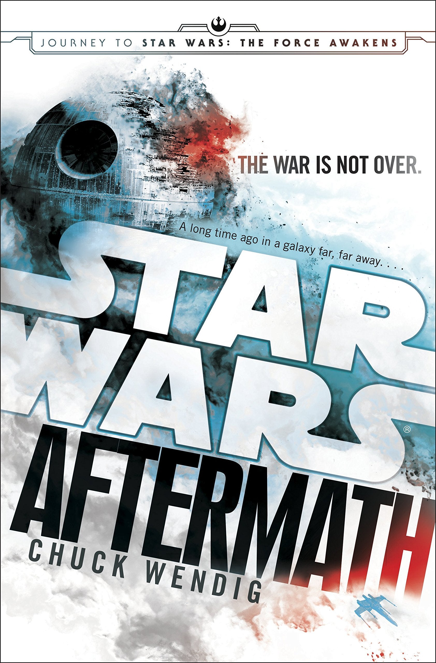 Star Wars: Aftermath: Journey to Star Wars: The Force Awakens Contemporary literature