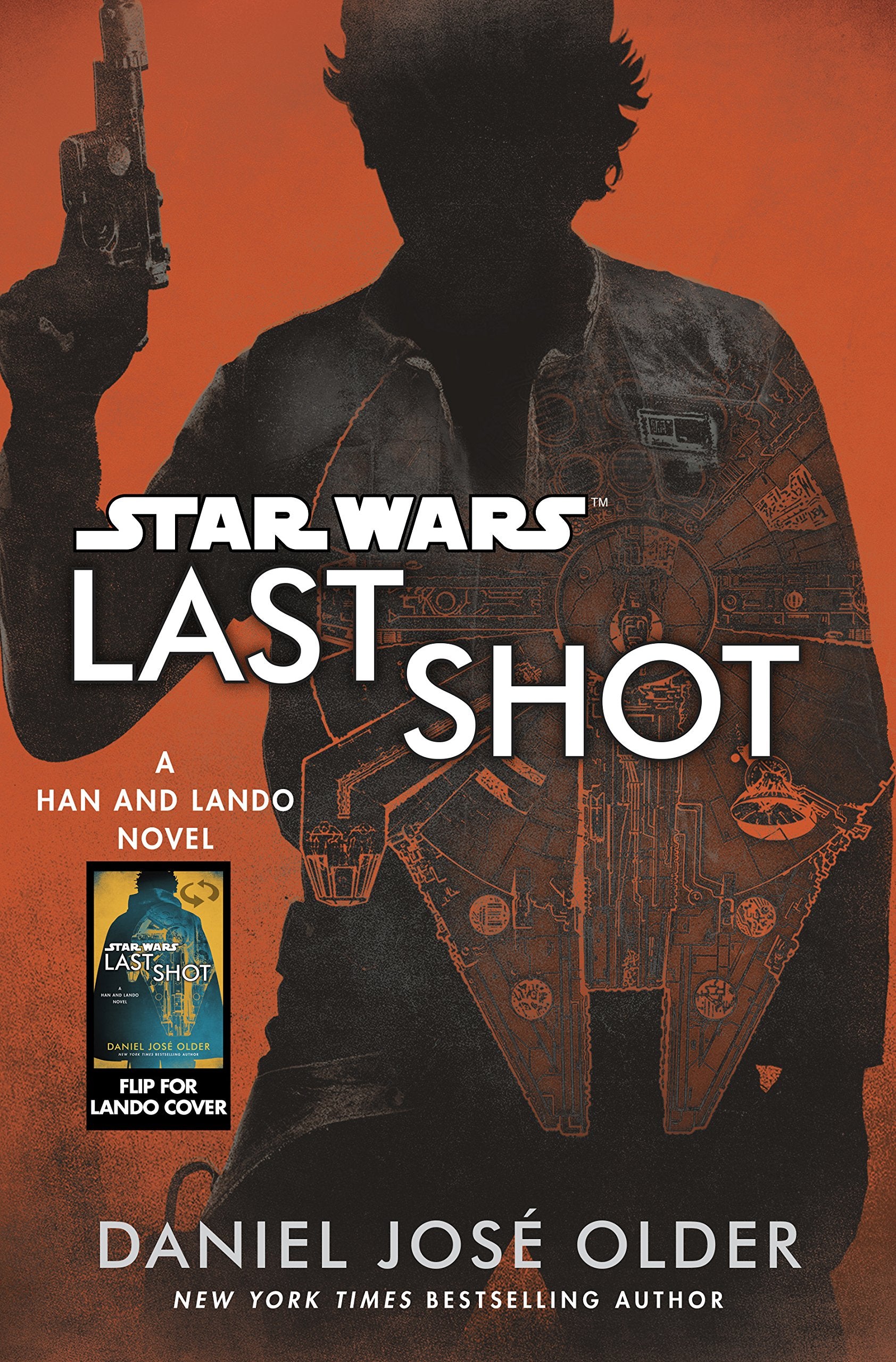 Star Wars: Last Shot: A Han and Lando Novel book