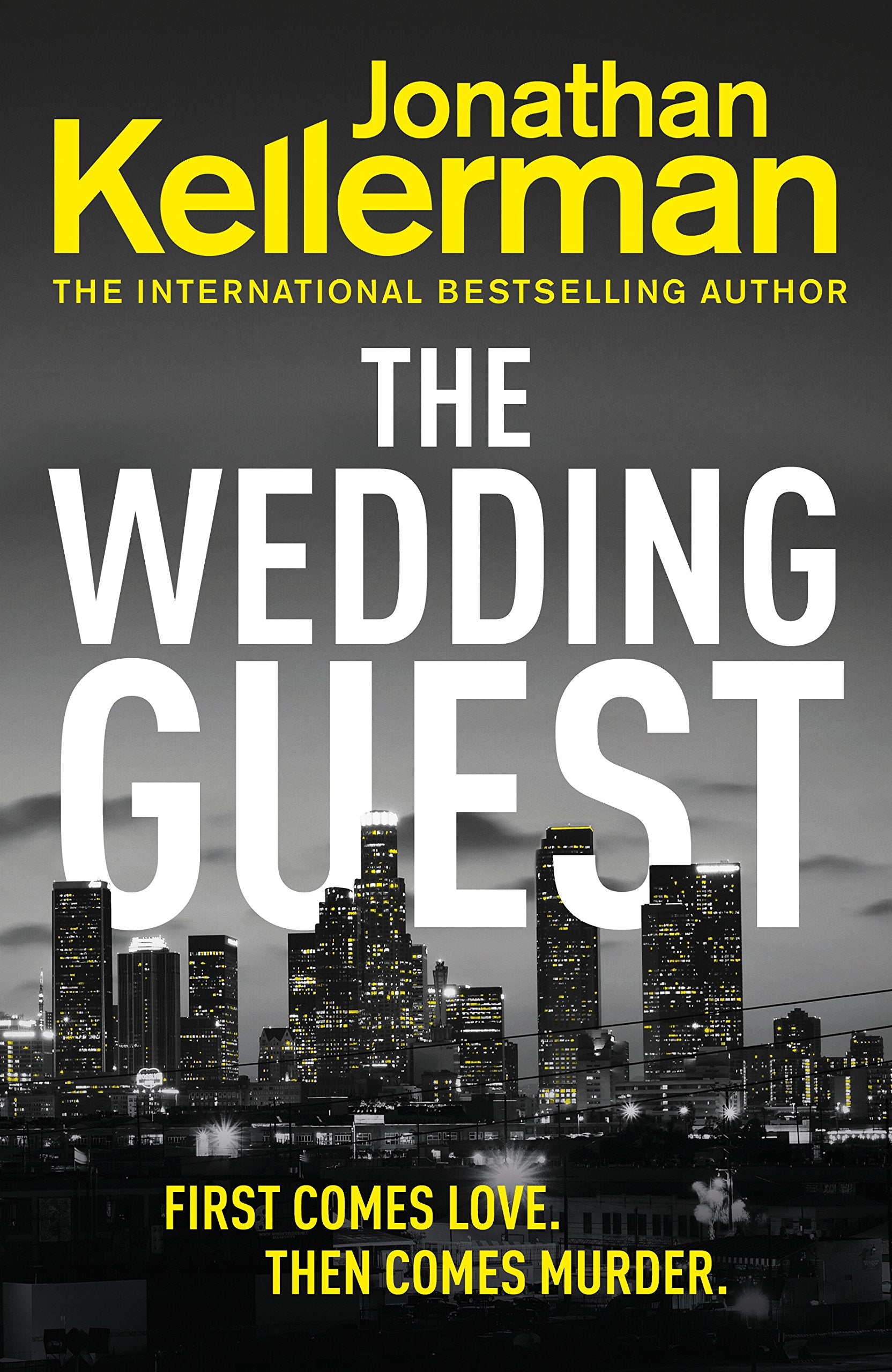 The Wedding Guest: (Alex Delaware 34) An Unputdownable Murder Mystery from the Internationally Bestselling Master of Suspense book