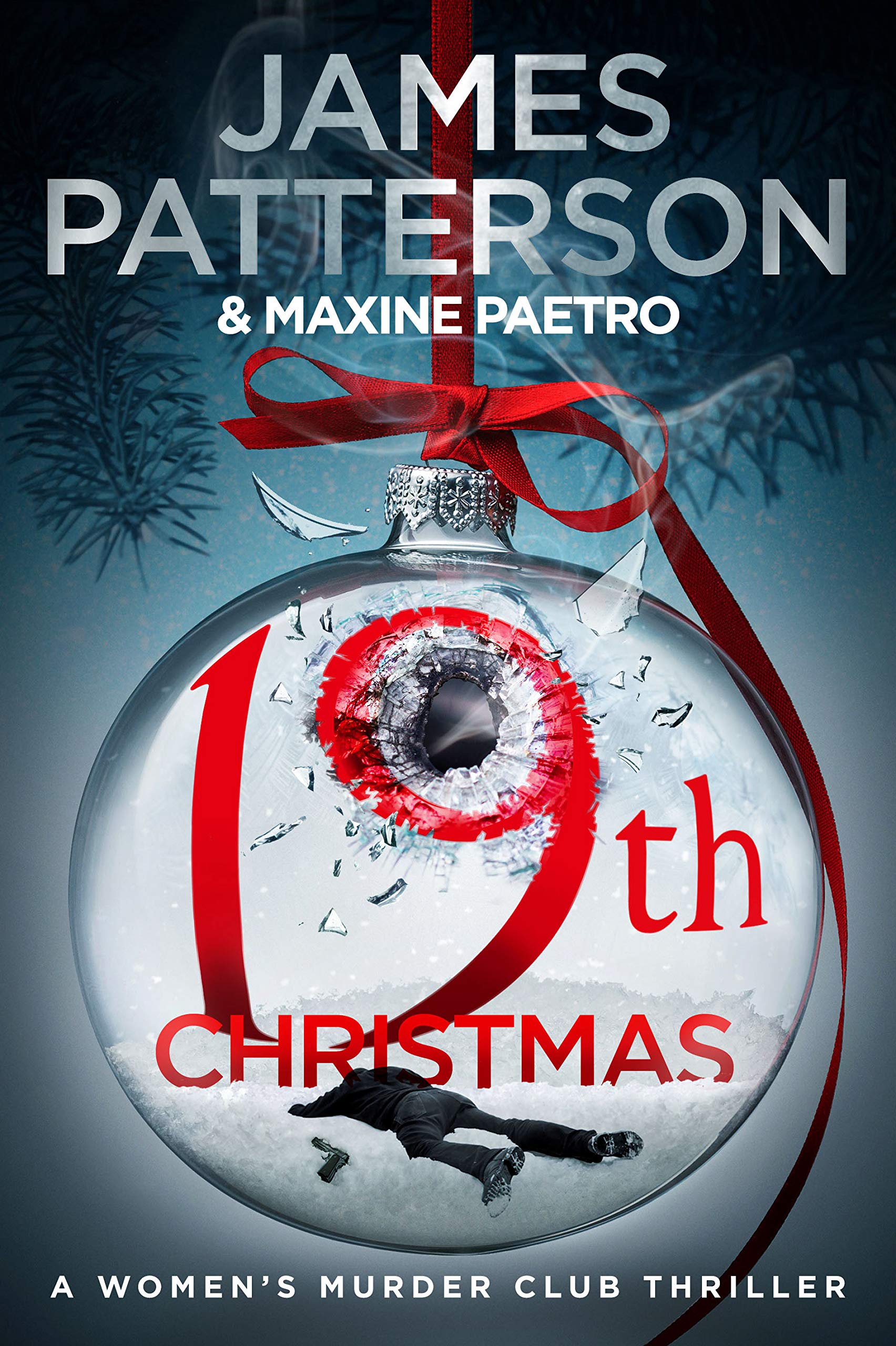 19th Christmas: the no. 1 Sunday Times bestseller (Women’s Murder Club 19) book