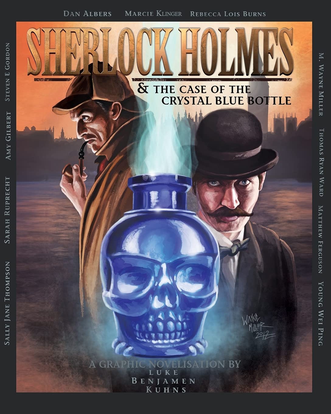Sherlock Holmes and The Case of The Crystal Blue Bottle: A Graphic Novel book
