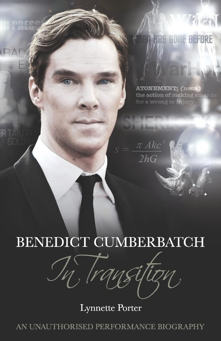 Benedict Cumberbatch, an Actor in Transition Art & Literature Books