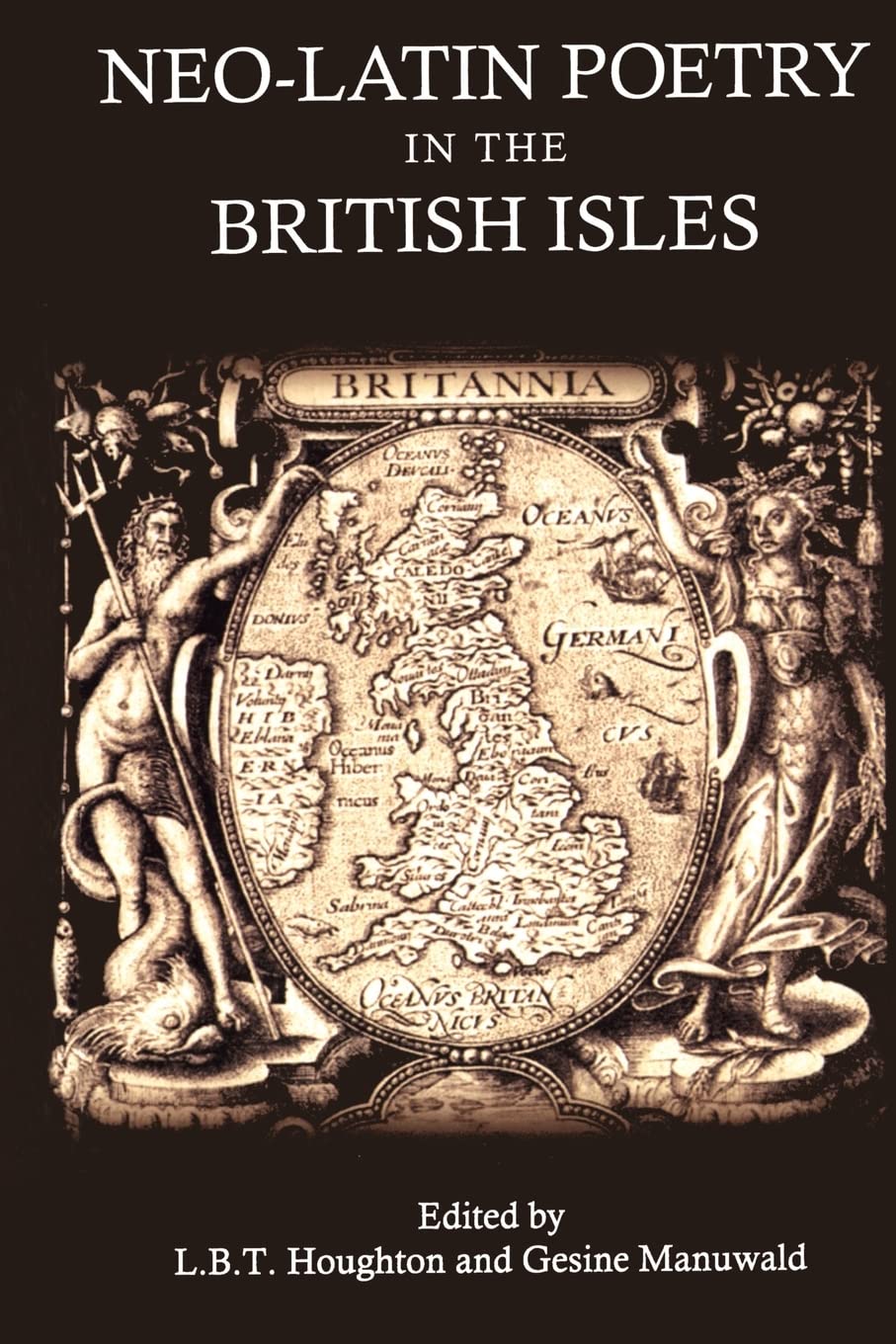 Neo-Latin Poetry in the British Isles Poetry