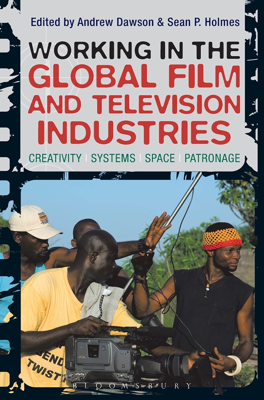 Working in the Global Film and Television Industries Media & Communication