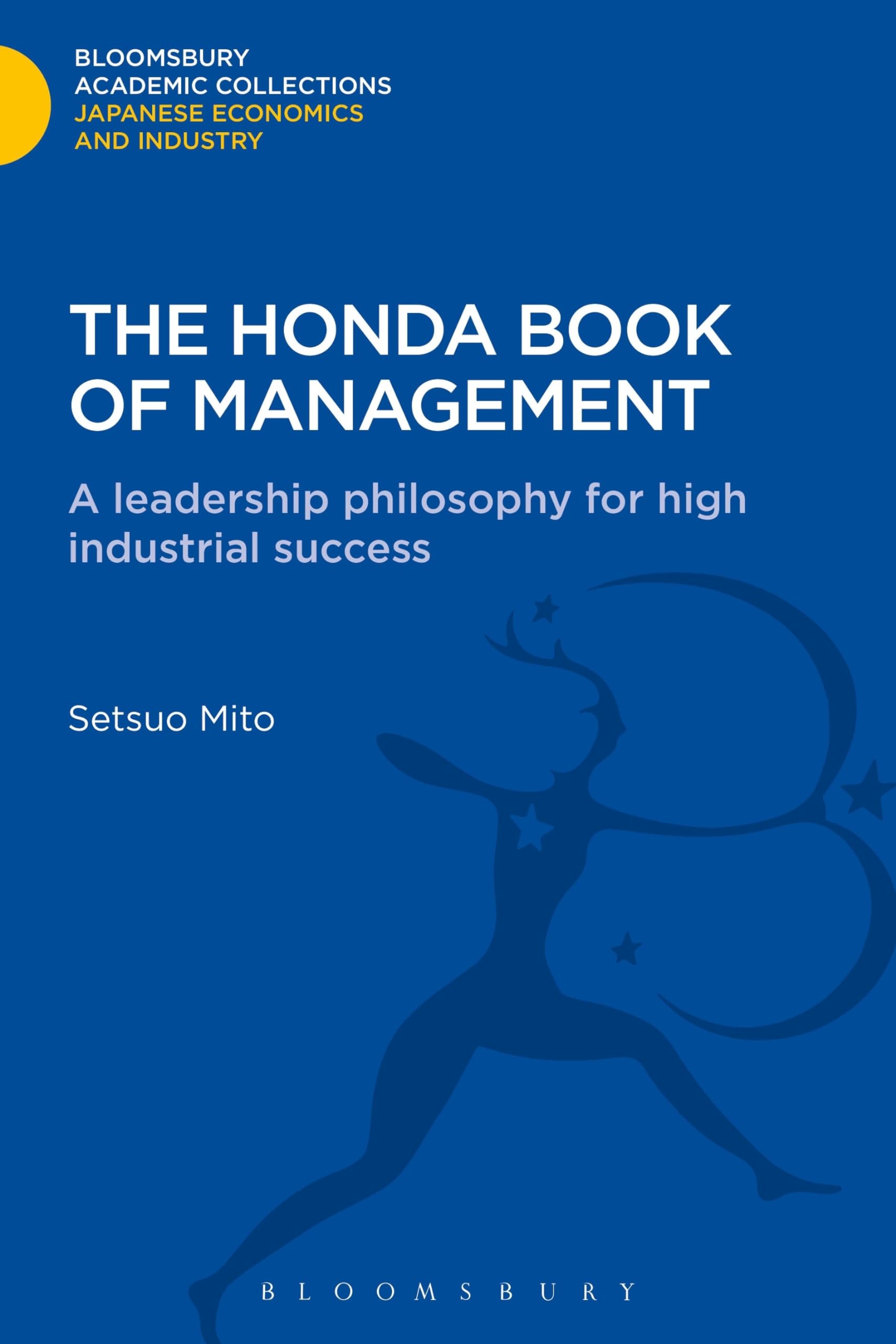 The Honda Book of Management Business, Finance & Career