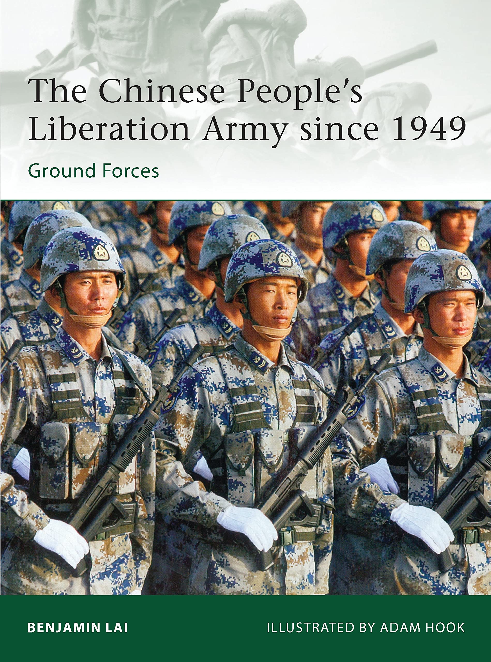 The Chinese People’s Liberation Army since 1949: Ground Forces (Elite, Band 194) Social Sciences