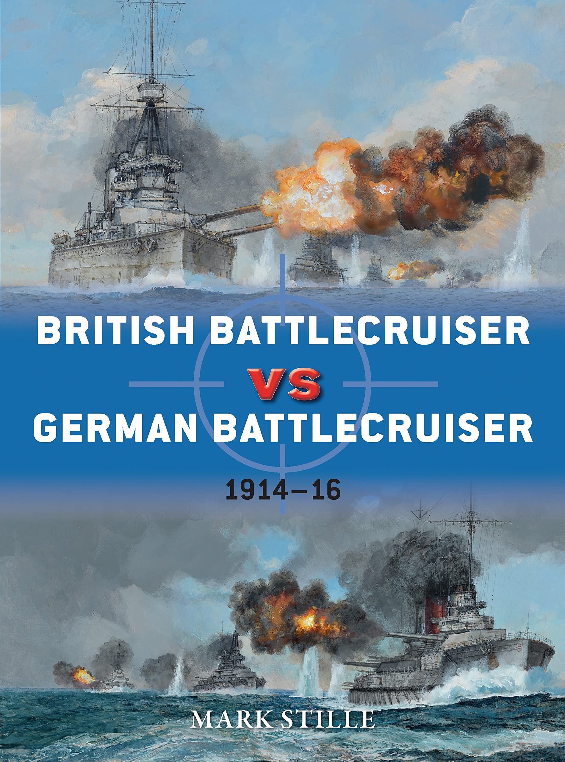 British Battlecruiser vs German Battlecruiser: 1914–16 (Duel) Social Sciences