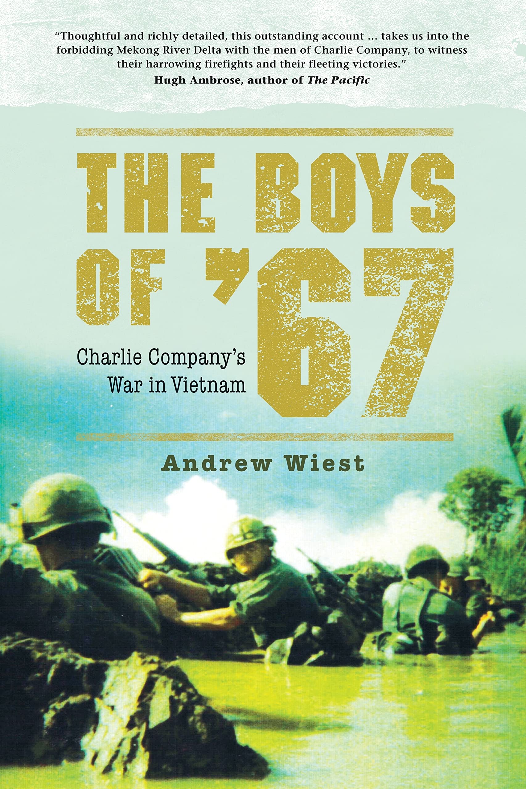 The Boys of ’67: Charlie Company’s War in Vietnam Biographies & Memoirs Audio Books