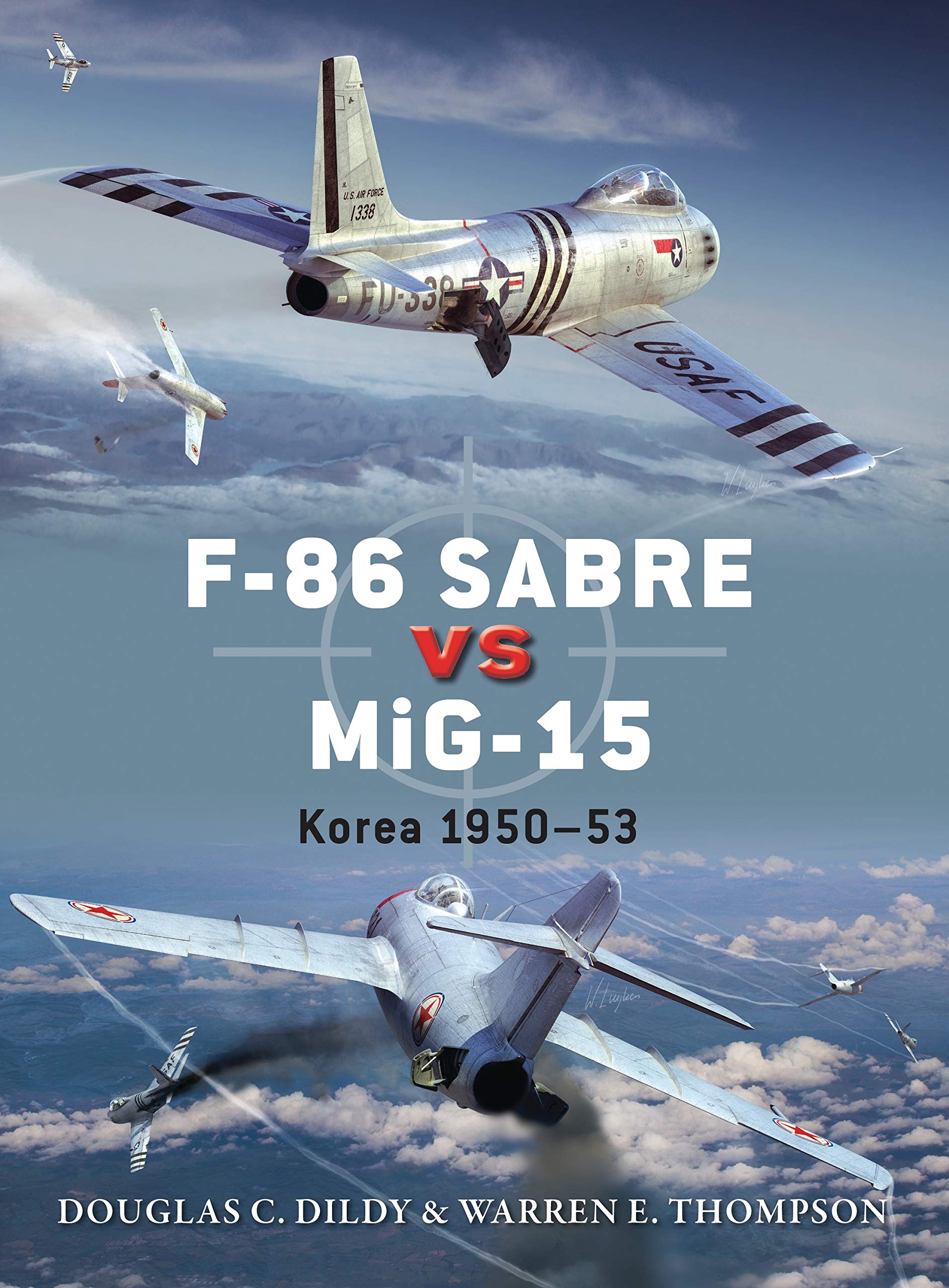 F-86 Sabre vs MiG-15: Korea 1950–53 (Duel) Social Sciences