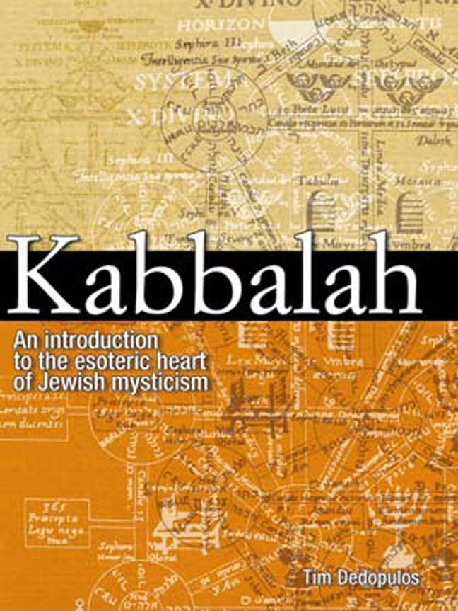 Kabbalah: An Introduction to the Esoteric Heart of Jewish Mysticism Religion & Esotericism