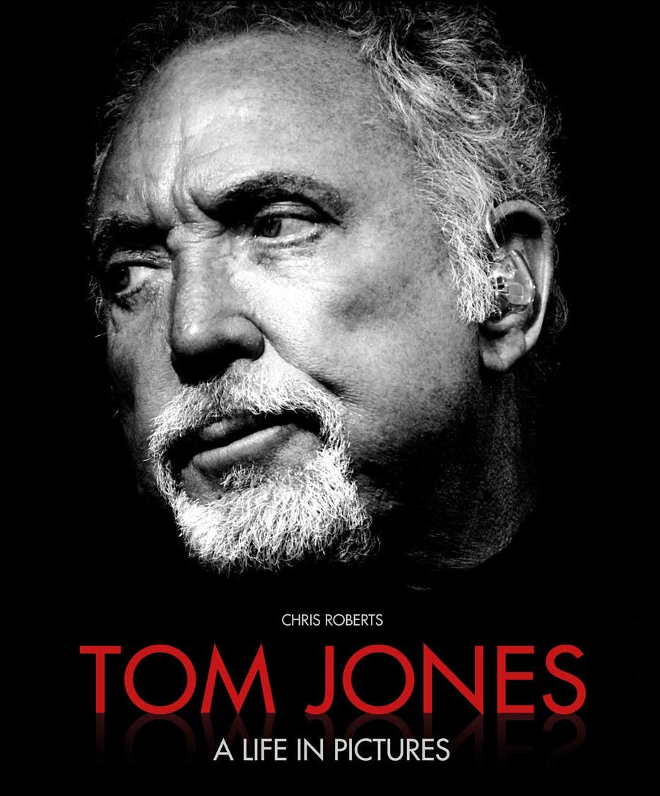 Tom Jones: A Life in Pictures book