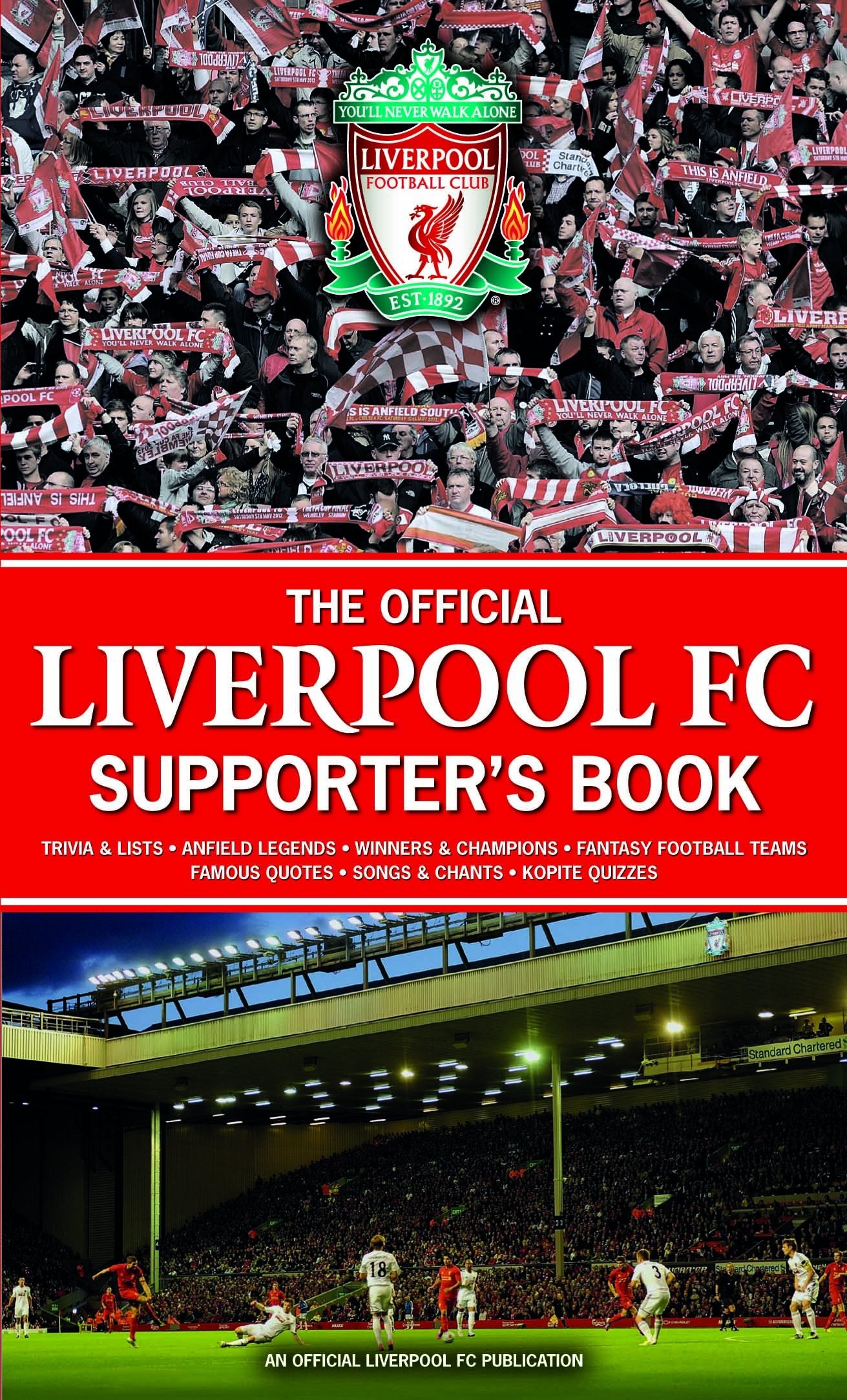 The Official Liverpool Fc Supporter's Book Learning & Reference