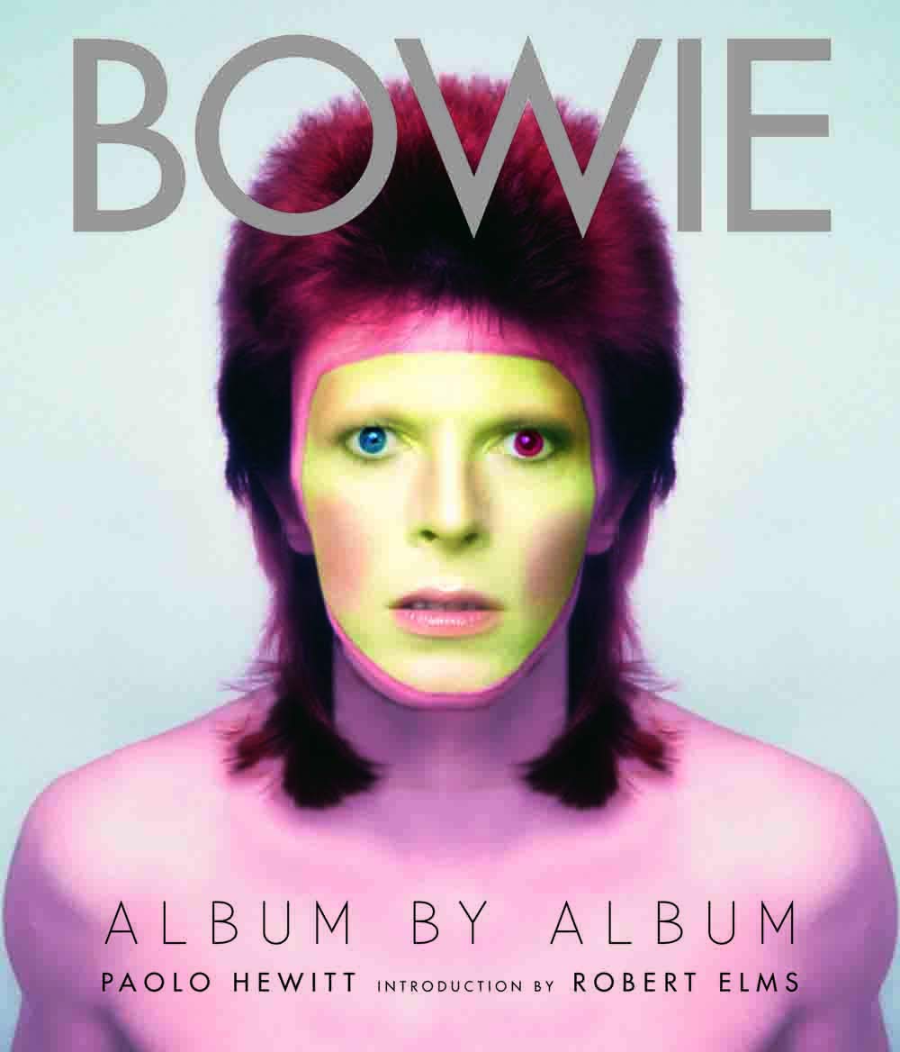 Bowie: Album by Album book