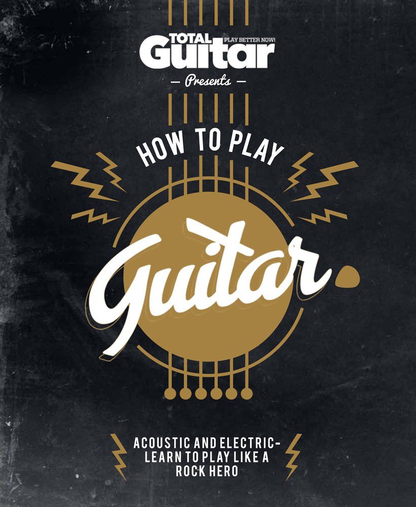 How to Play Guitar: Acoustic and Electric - Learn to Play Like a Rock Hero book
