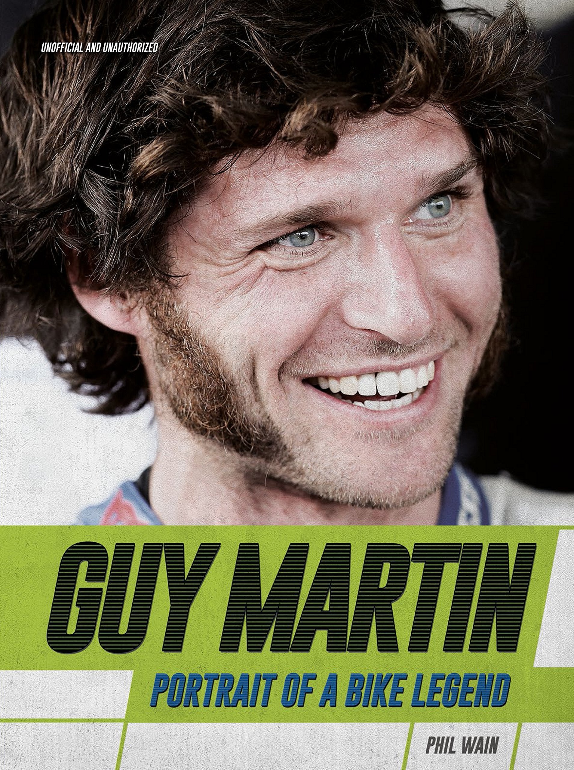 Guy Martin: Portrait of a Bike Legend book