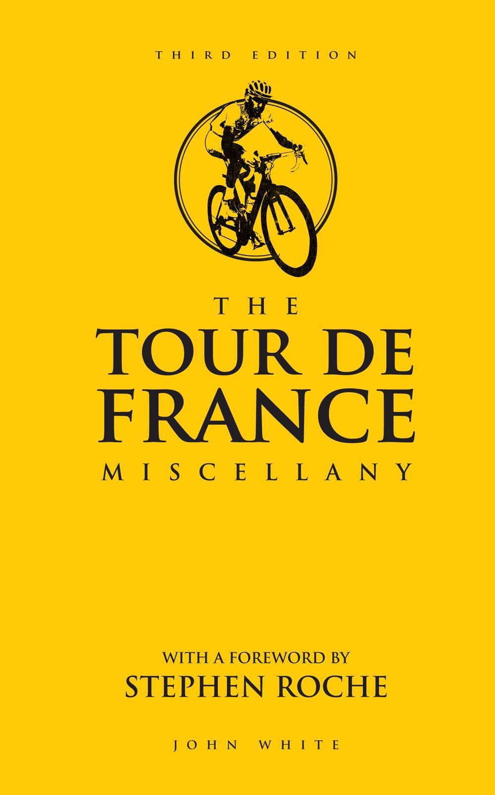 The Tour de France Miscellany Learning & Reference
