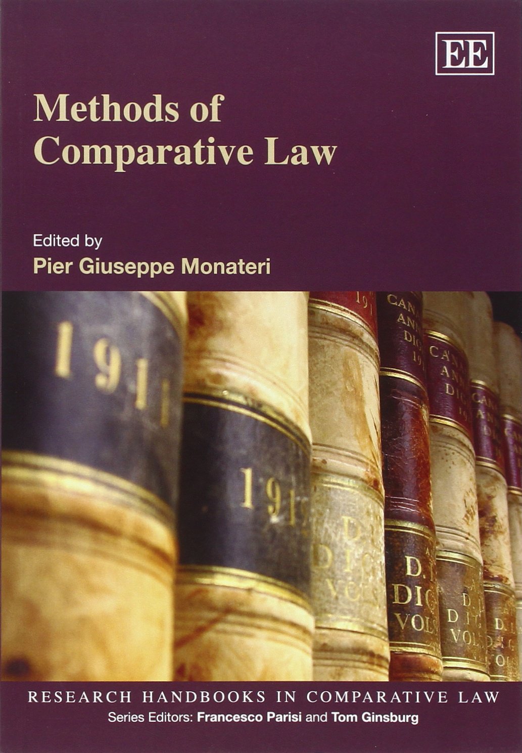 Methods of Comparative Law (Research Handbooks in Comparative Law) Law
