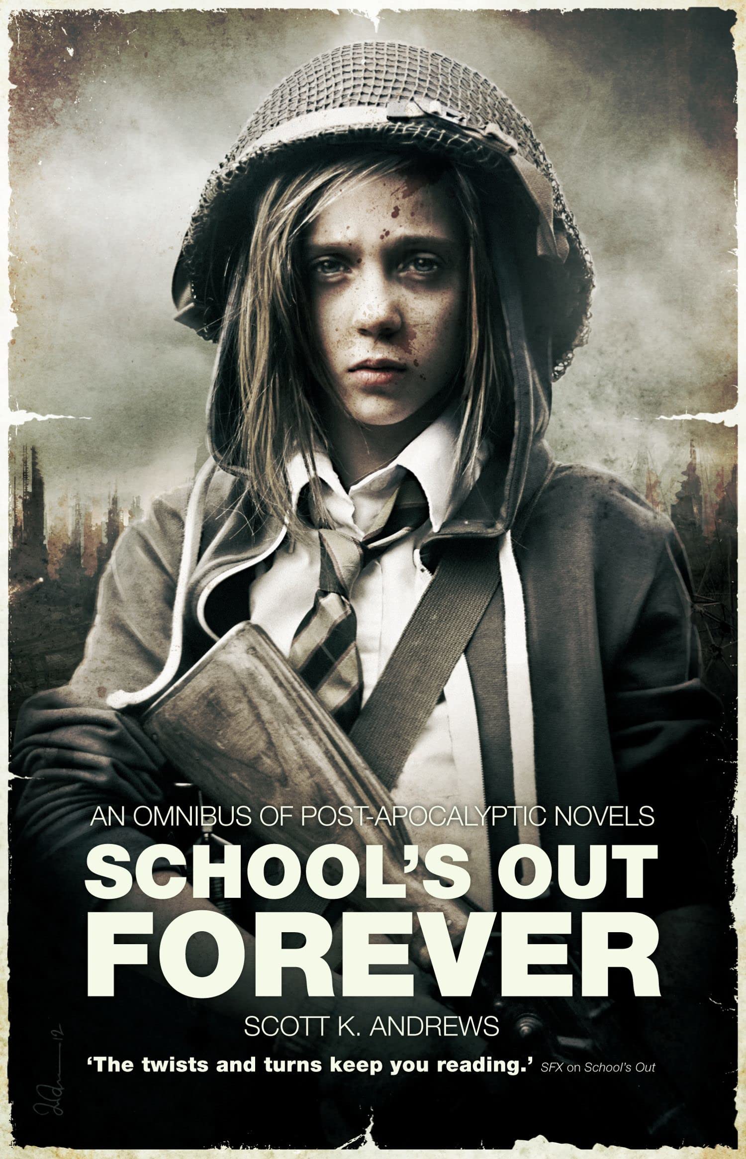 School's Out Forever (The Afterblight Chronicles: School's Out) Manga