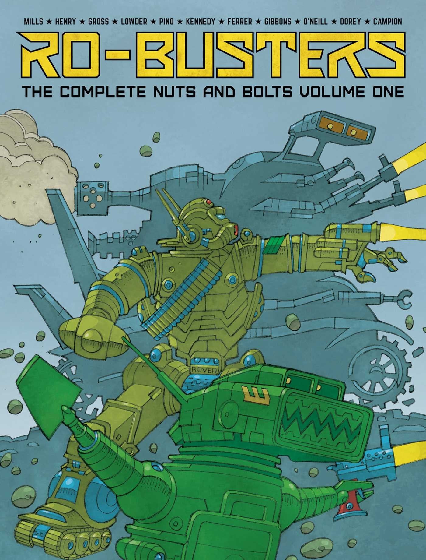Ro-Busters: The Complete Nuts and Bolts Vol. I Contemporary literature
