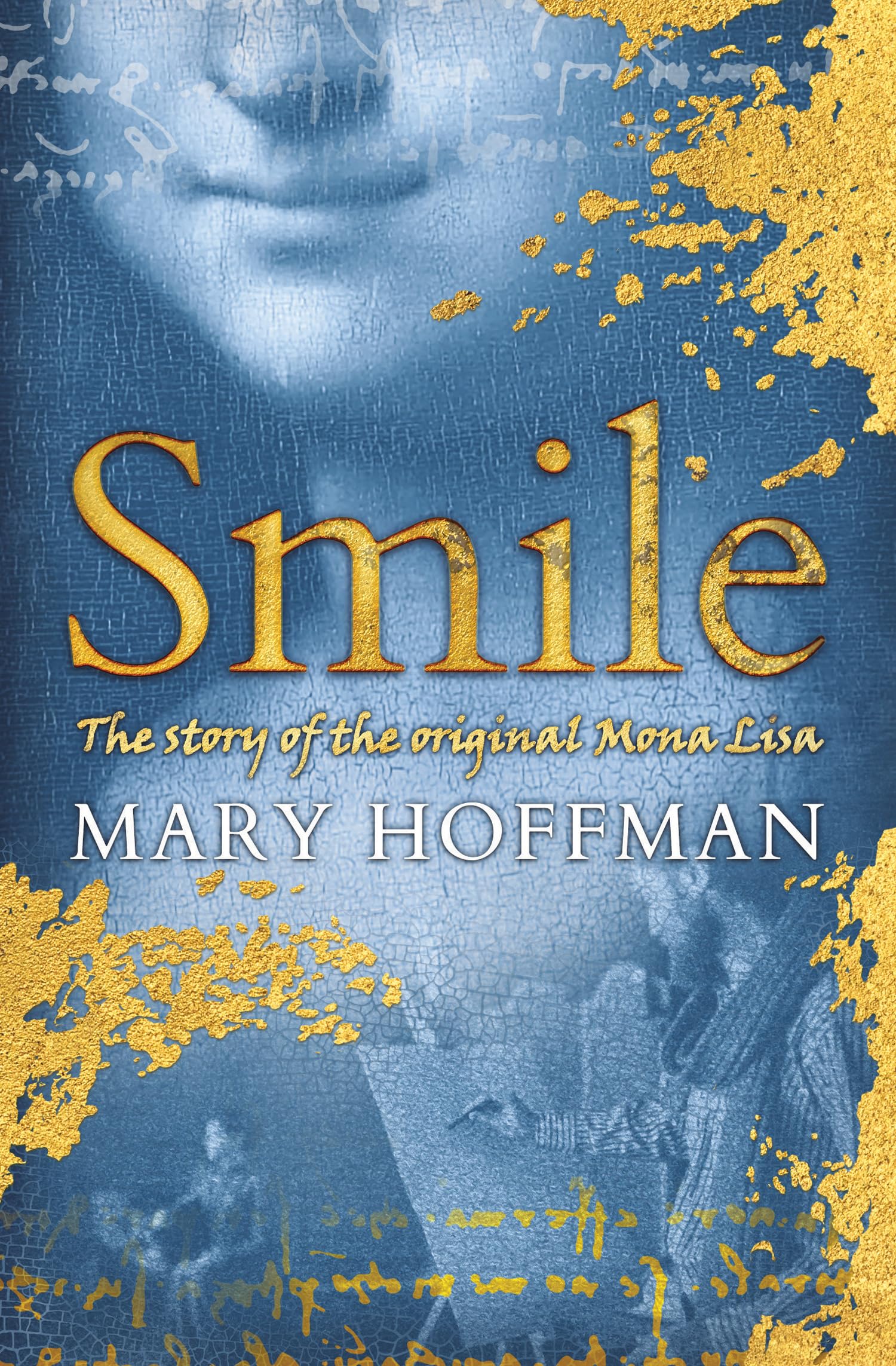 Smile: The Story of the Original Mona Lisa Education